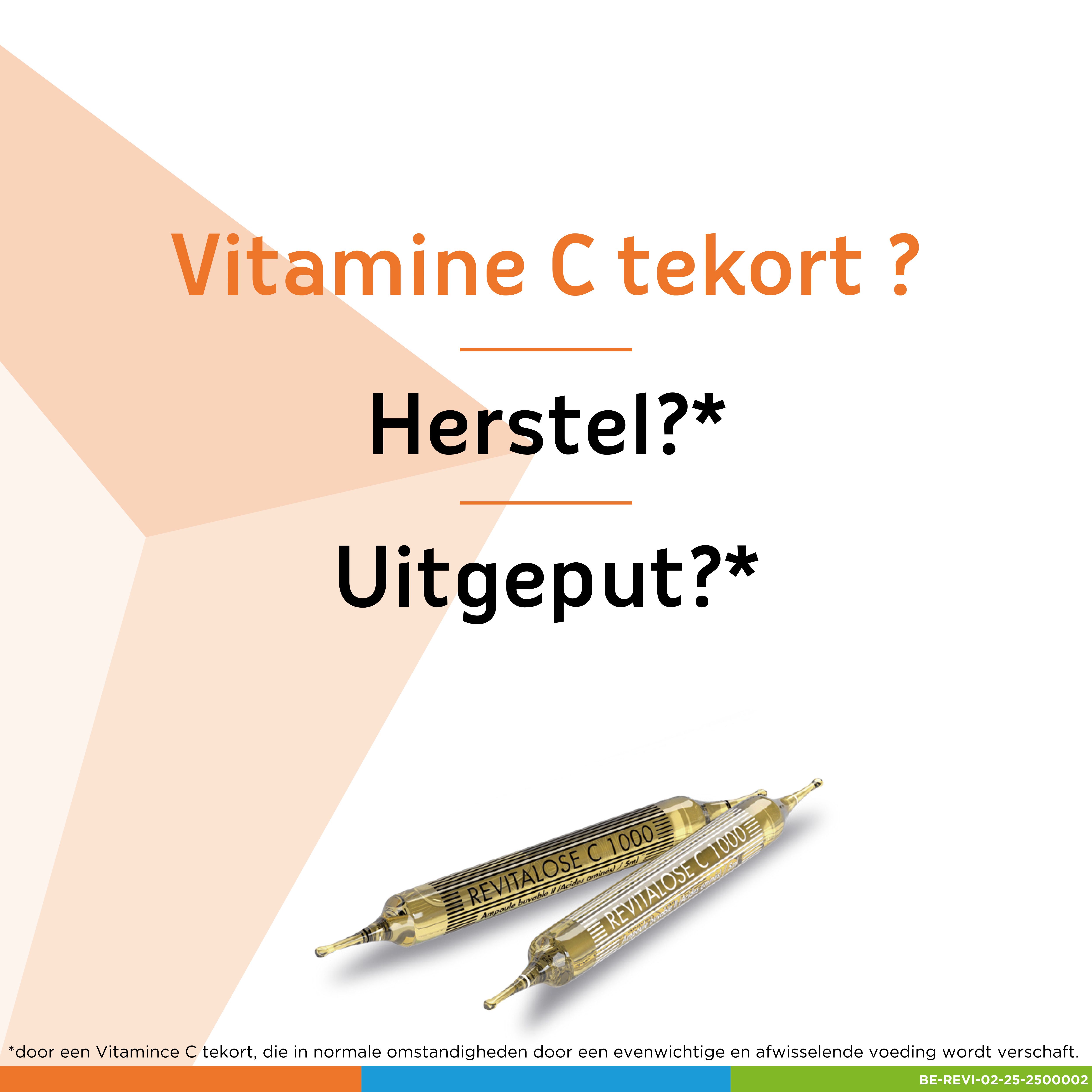 Twee ampullen Revitalose C1000. Opschrift: Revitalose C1000. Tekst: Vitamine C tekort? Uitgeput?