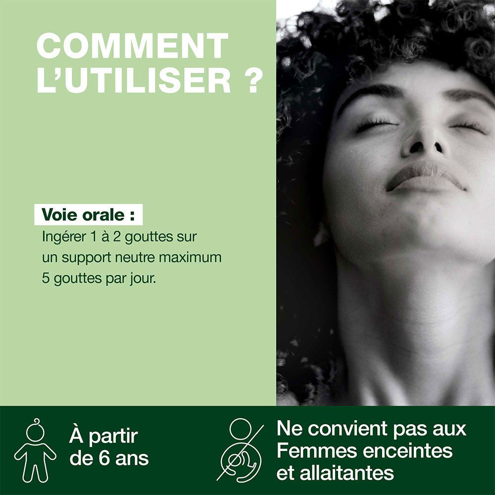 Conseils d'utilisation : 1 à 2 gouttes par voie orale. Non adapté aux femmes enceintes et allaitantes.