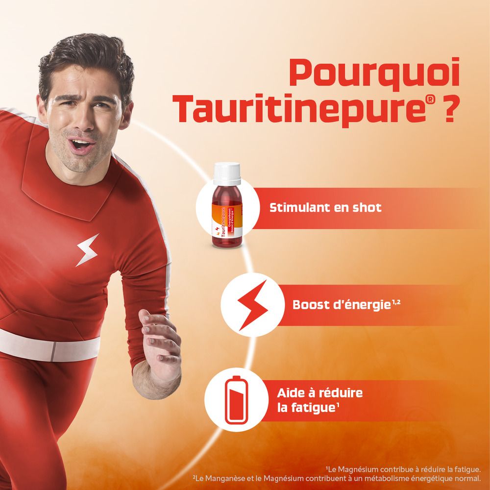Homme en rouge avec flacon. Texte: Pourquoi Tauritinepure ? Boost d'énergie, réduit la fatigue.