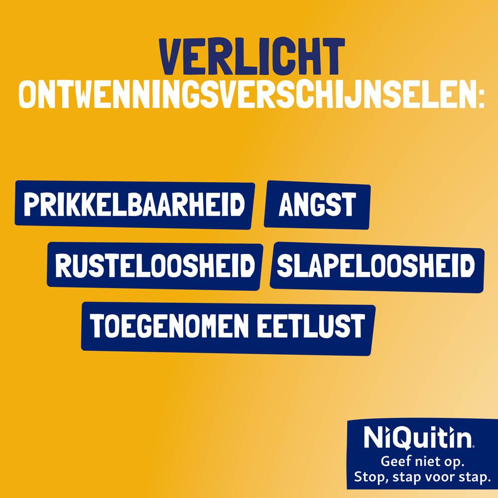Verlichting van ontwenningsverschijnselen door Niquitin: prikkelbaarheid, angst, rusteloosheid, slapeloosheid, eetlust.