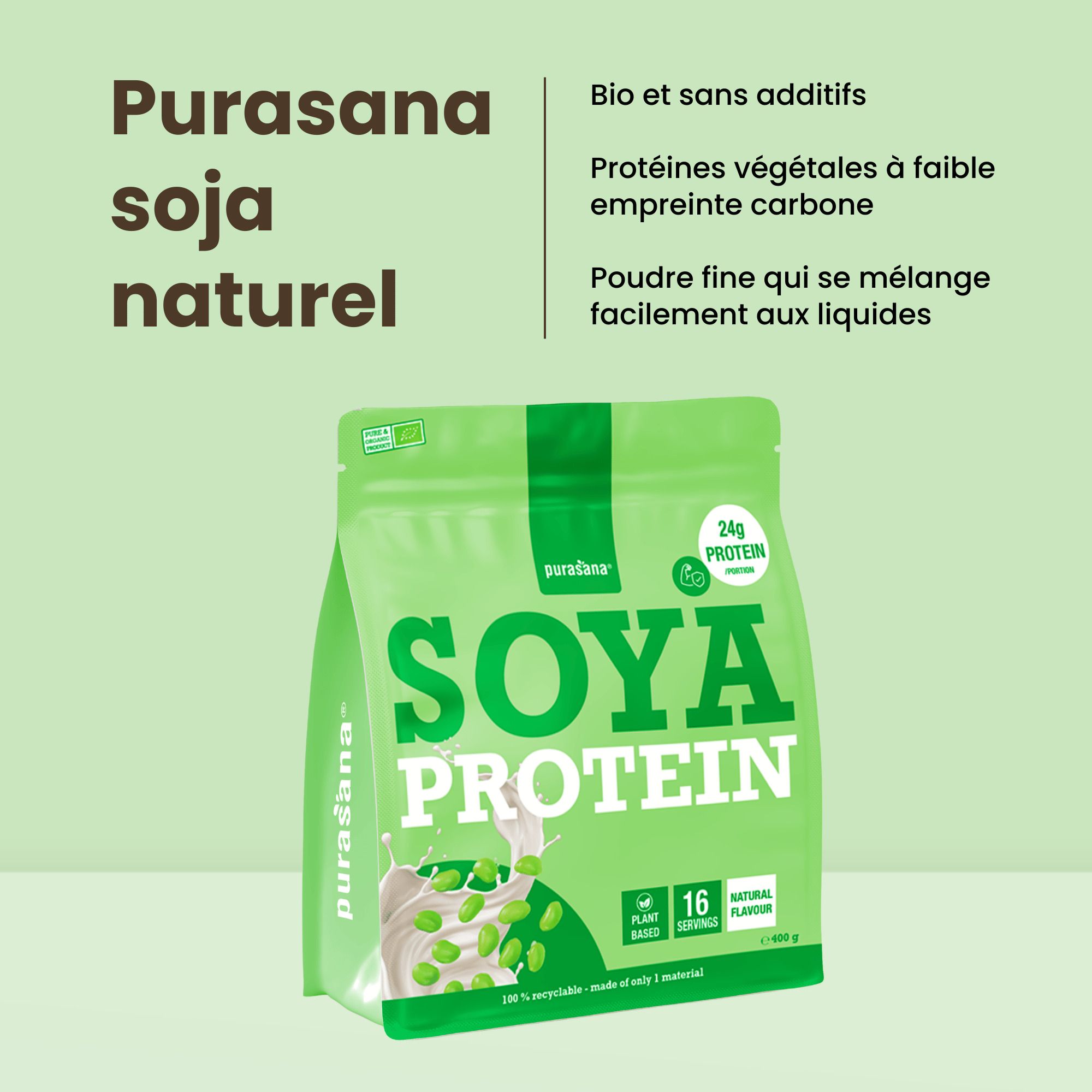 Sachet Purasana Soya Protein, Bio & sans additifs, protéines végétales.
