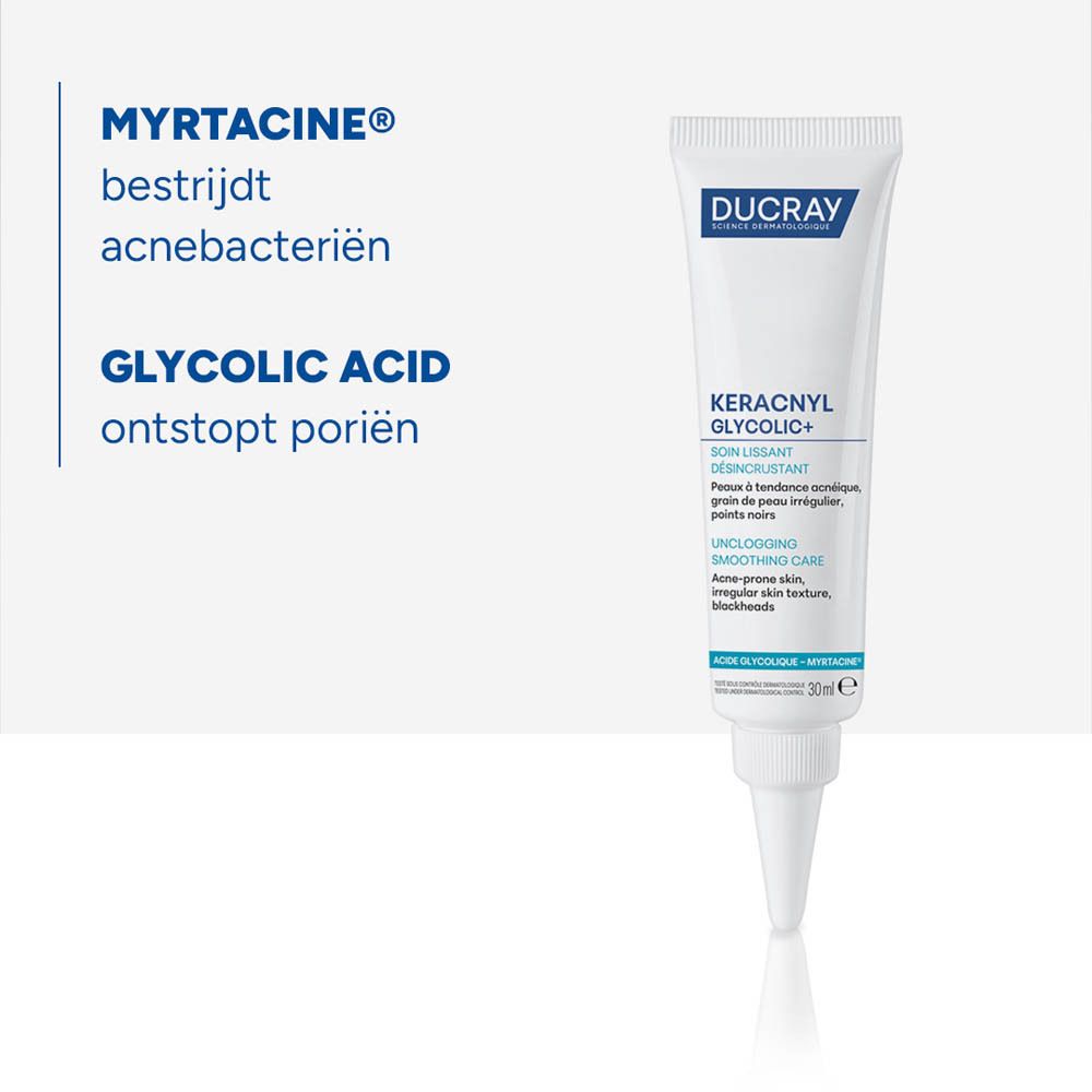 Tube Ducray Keracnyl Glycolic+ crème. Tekst: MYRTACINE® bestrijdt acnebacteriën, GLYCOLIC ACID ontstopt poriën.