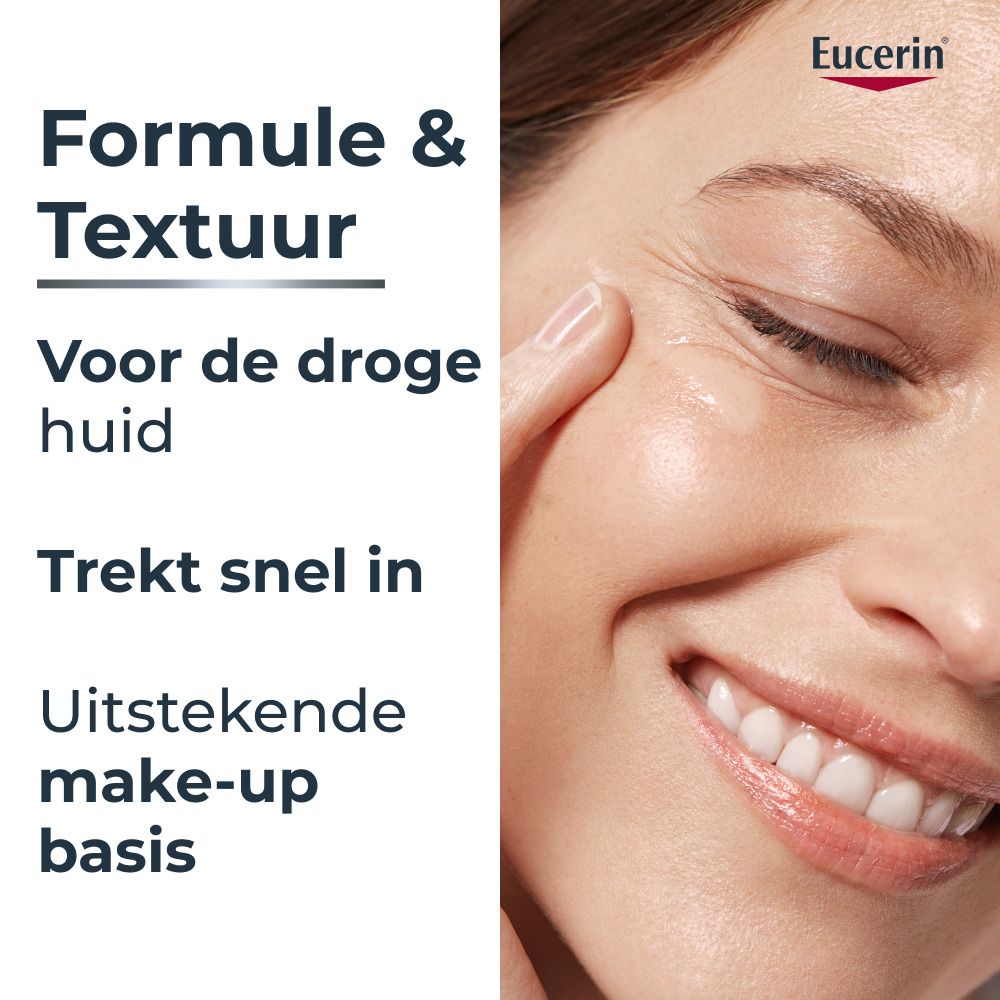 Eucerin: Formule & Textuur voor droge huid. Trekt snel in.
