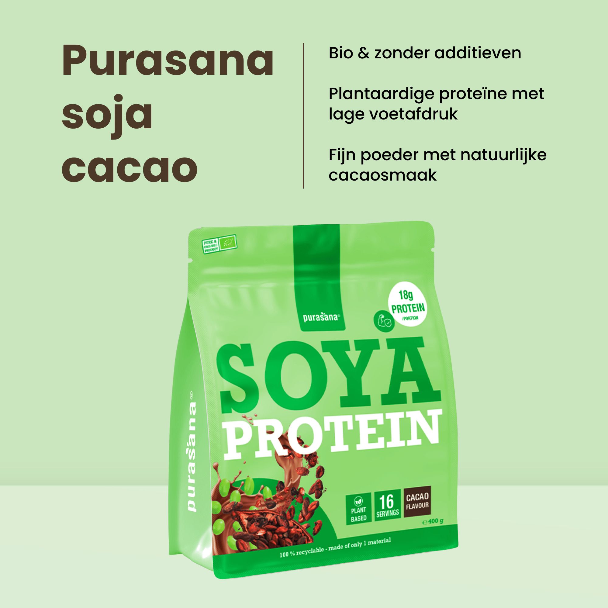 Purasana Soja Proteïne cacaosmaak in groene verpakking. Bio, vegan, zonder toevoegingen.