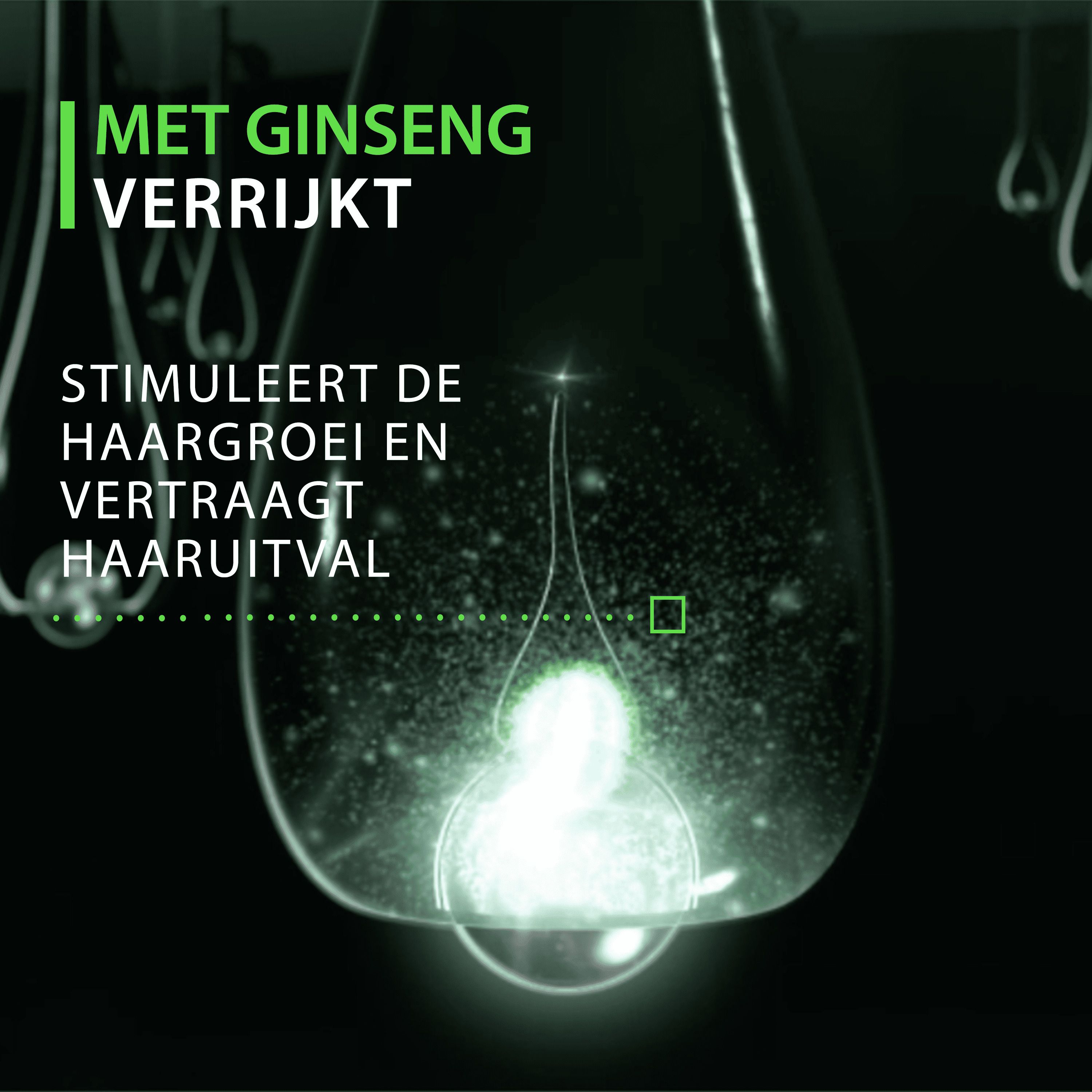 Druppel met ingrediënten. Tekst: Verrijkt met ginseng. Stimuleert de groei.