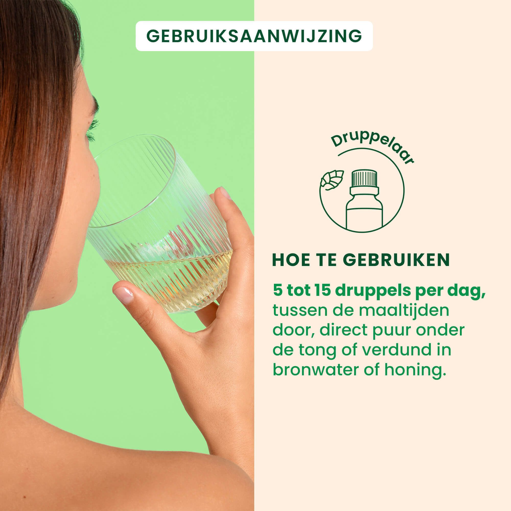 Vrouw drinkt uit een glas. Tekst: „5 tot 15 druppels per dag“. Druppelaar-symbool.