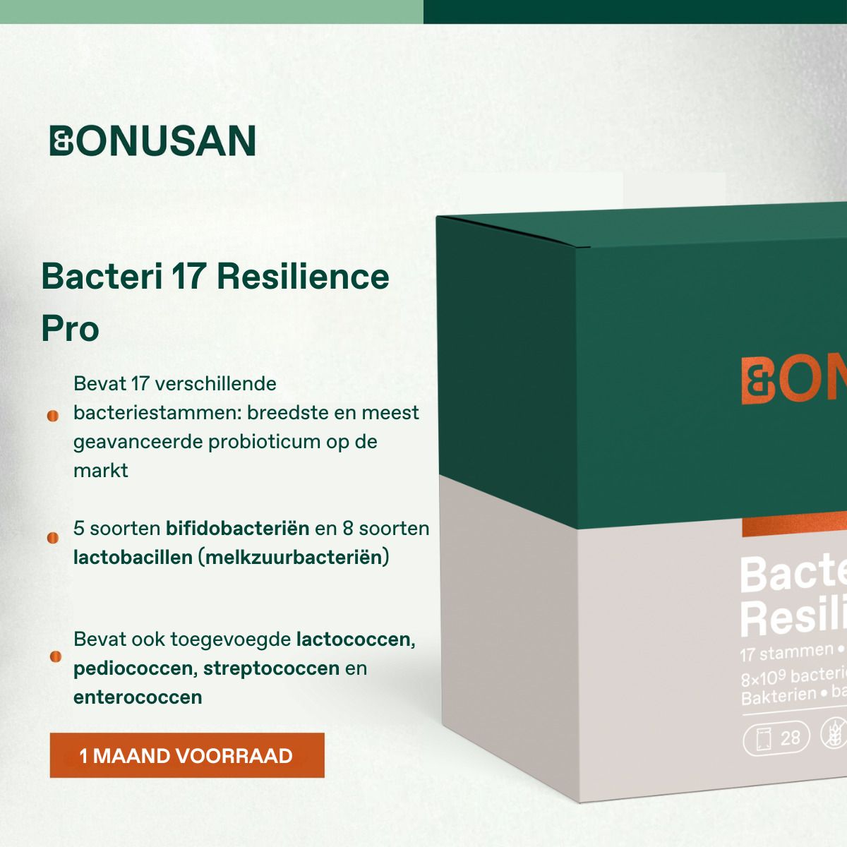 Bacteri 17 Resilience Pro. Emballage vert et blanc. Contient 17 souches bactériennes. Texte : 1 mois d'approvisionnement.