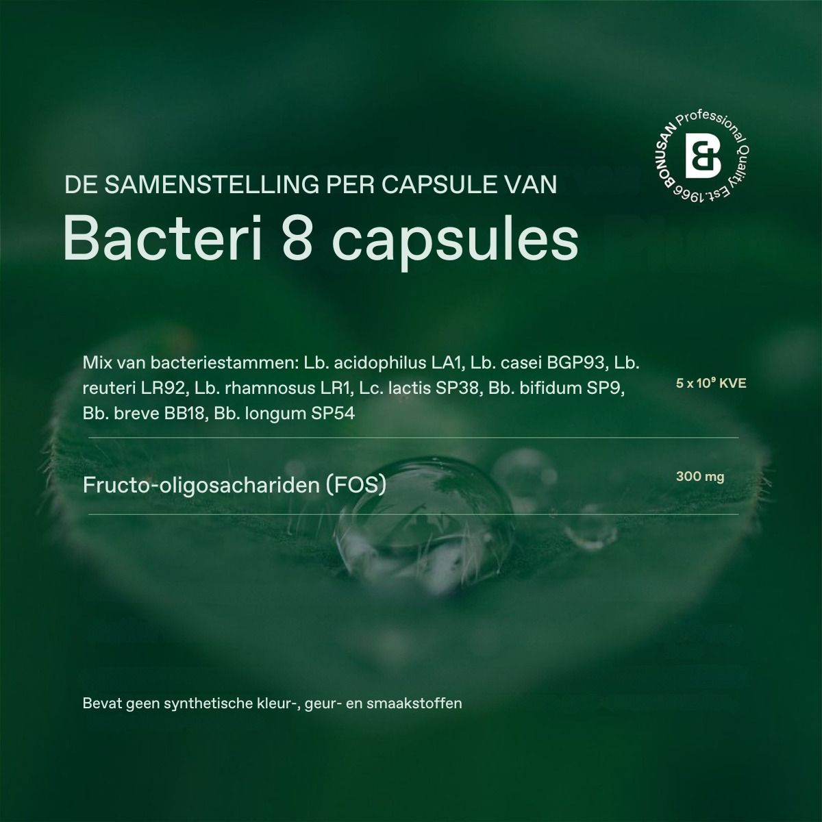 Bacteri 8 capsules. Samenstelling per capsule. Ingrediënten op een blad. Geen synthetische kleur- en smaakstoffen.