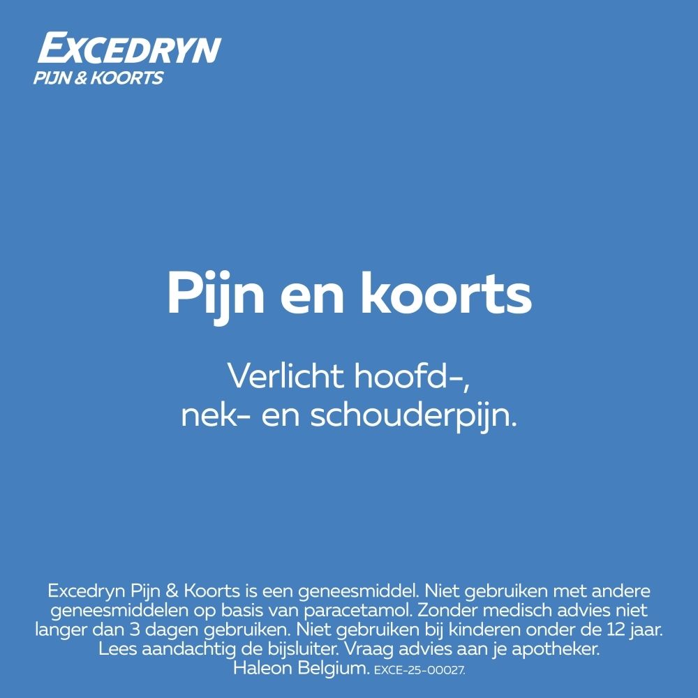 Excedryn: Tegen pijn en koorts.