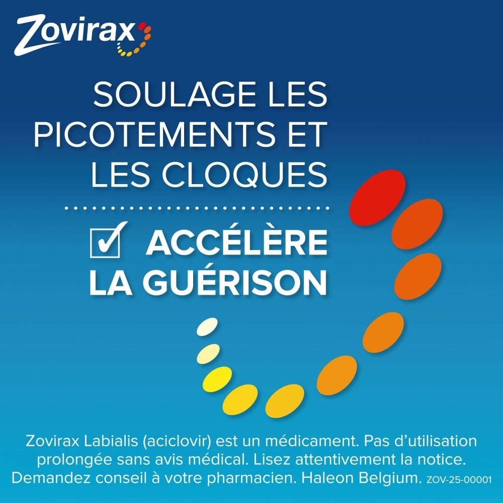 Zovirax soulage picotements et cloques, accélère la guérison.