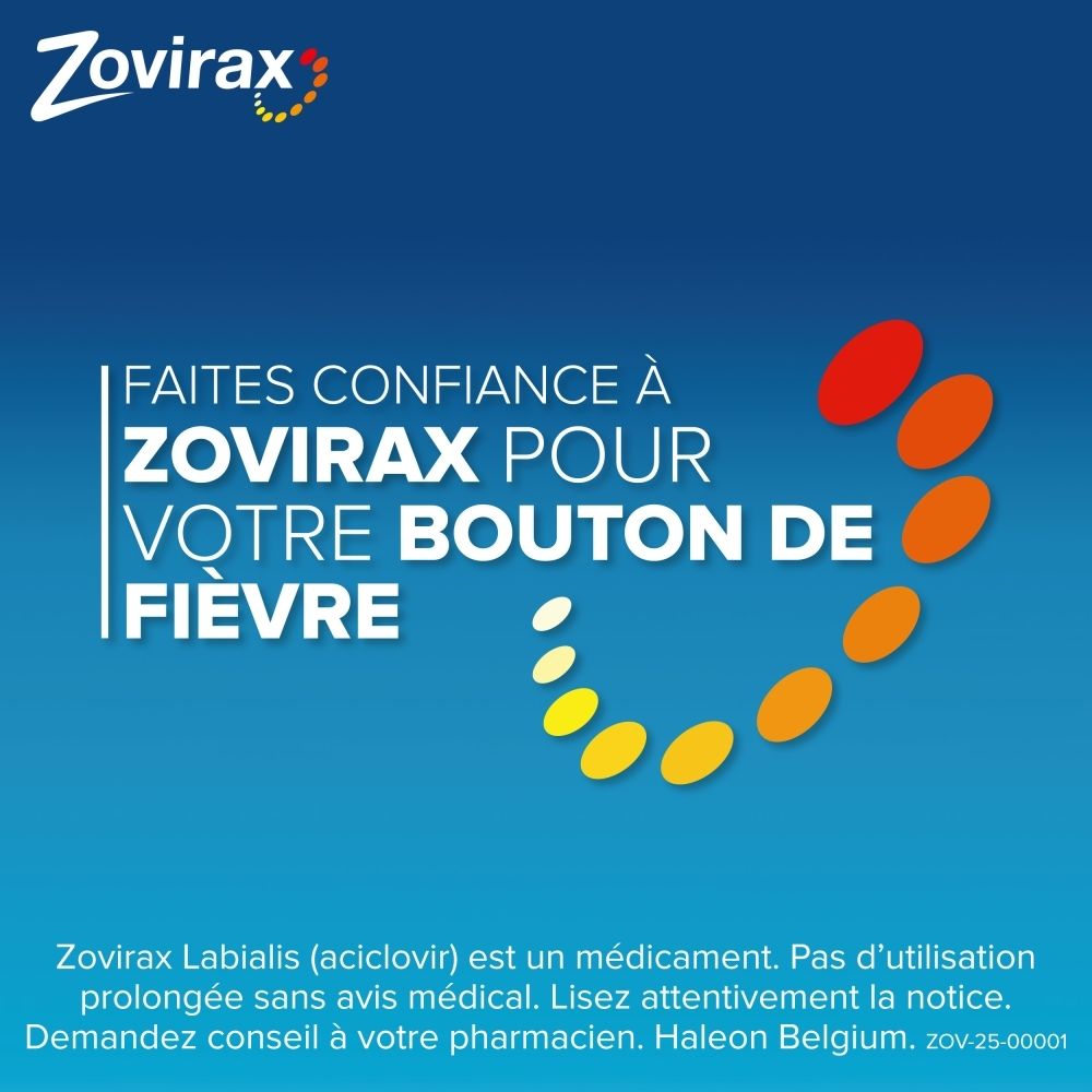 Zovirax : Faites confiance à Zovirax pour votre bouton de fièvre.