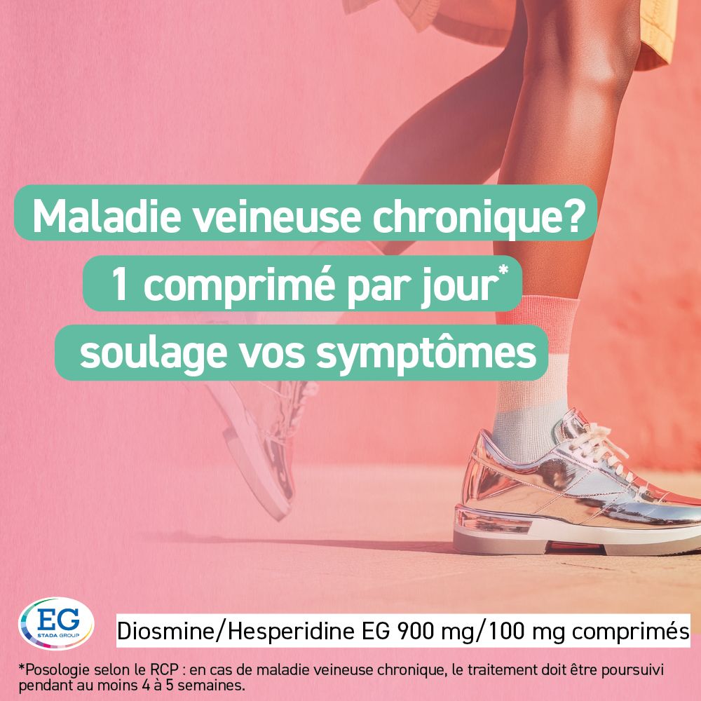Jambes avec chaussures argentées. Texte : Maladie veineuse chronique ? 1 comprimé par jour soulage vos symptômes. Logo EG.