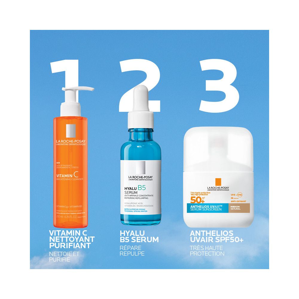 Trois produits : Nettoyant Vitamine C, Sérum Hyalu B5, La Roche-Posay Anthelios UVAIR SPF50+ Sérum Solaire.