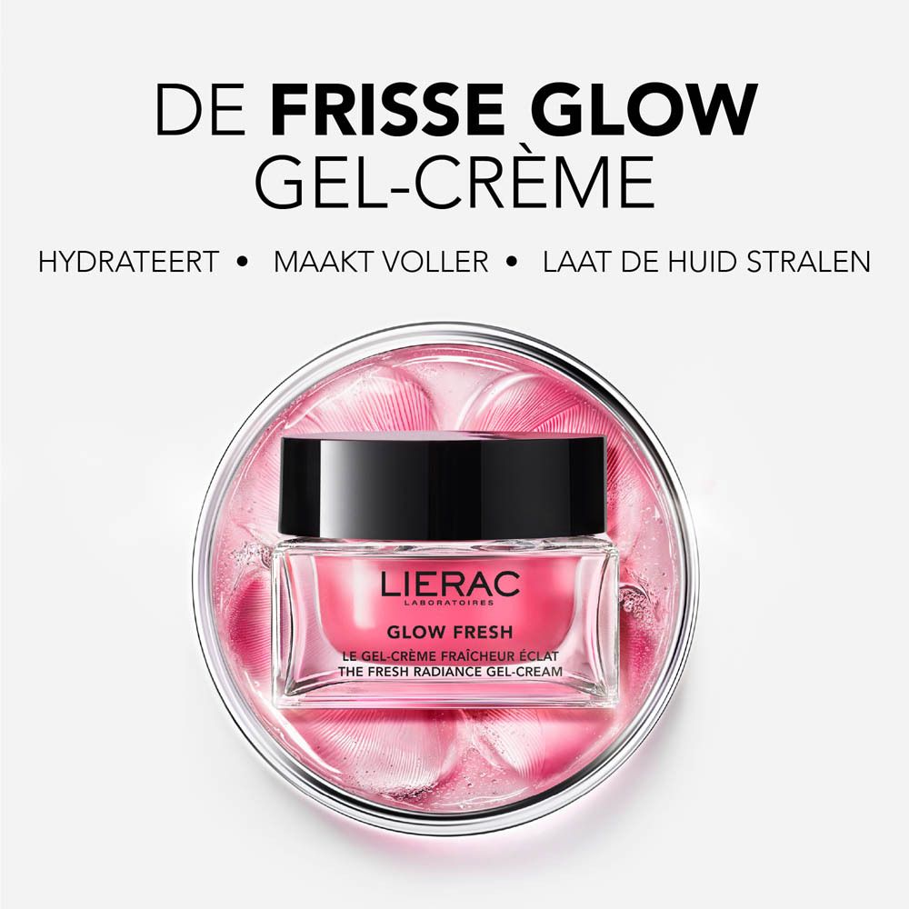 Product in een ronde houder. Opschrift: Lierac, Glow Fresh, Gel-Crème Fraîcheur Éclat. Tekst: Hydrateert, Maakt voller, Laat de huid stralen.