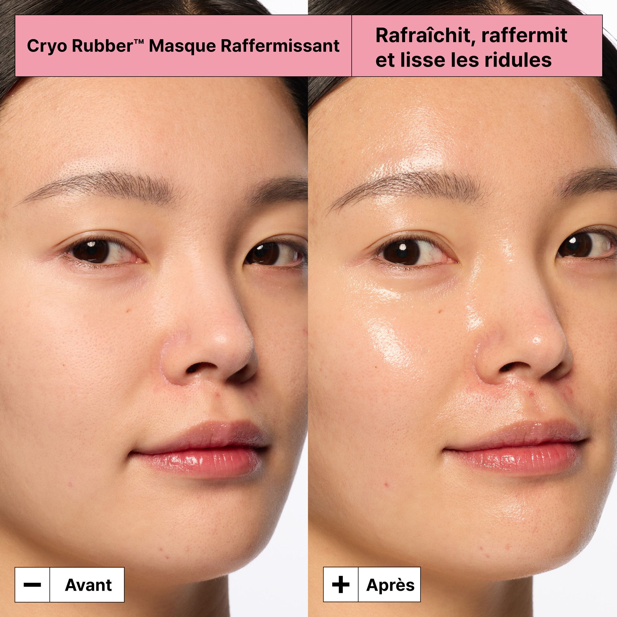 Comparaison avant-après. Deux visages. Gauche: Avant. Droite: Après. Texte: Cryo Rubber Maske, Raffraîchit, raffermit.