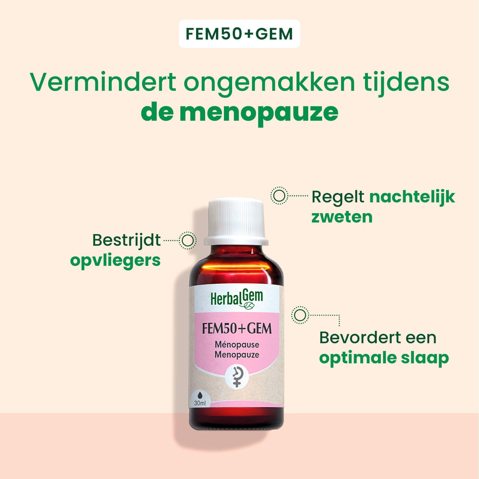 Fles HerbalGem Fem50+Gem. Tekst: Vermindert ongemakken tijdens de menopauze. Regelt nachtelijk zweten, bevordert optimale slaap.