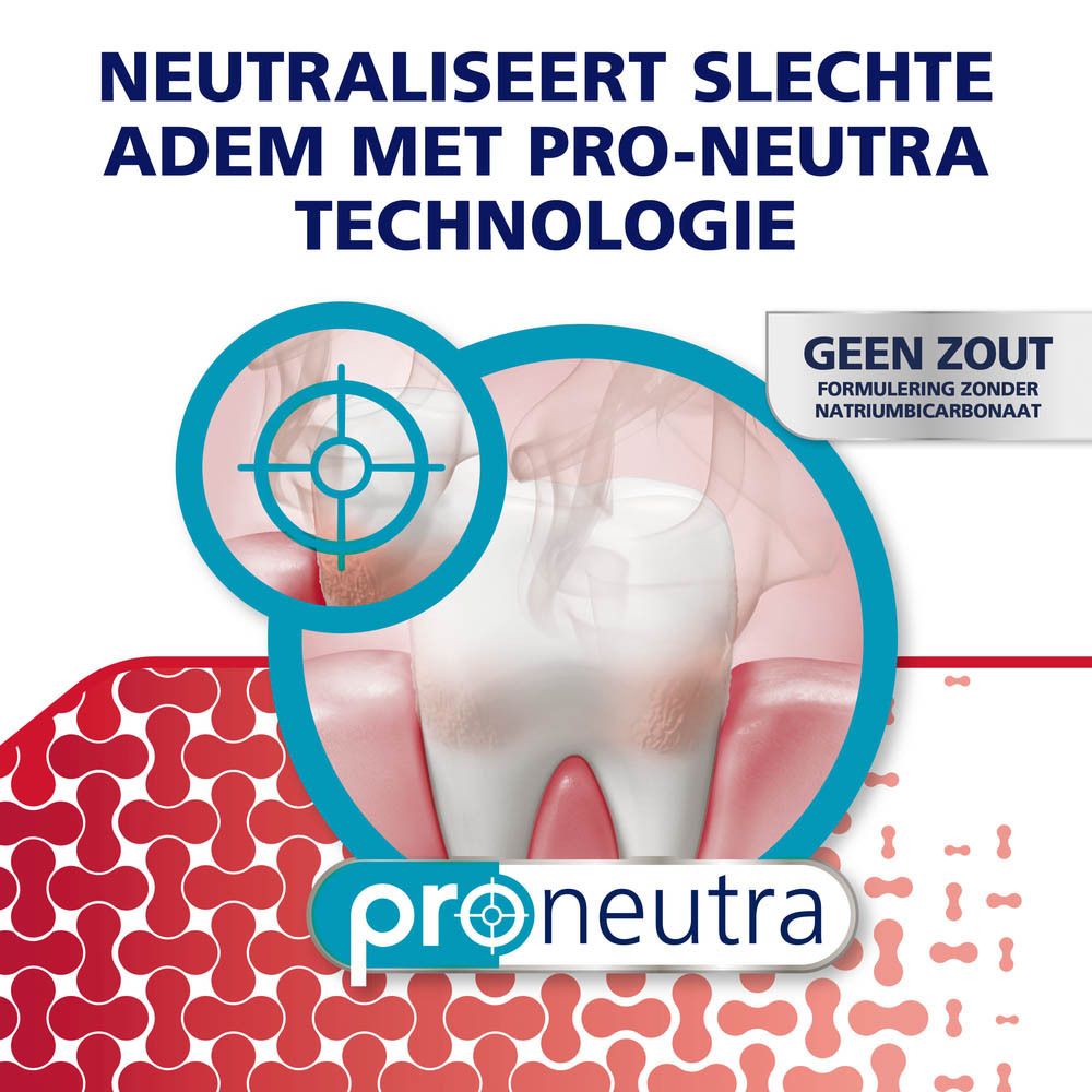 Afbeelding met tand en tandvlees. Tekst: Neutraliseert slechte adem met Pro-Neutra technologie. Logo Pro-Neutra. Geen zout.
