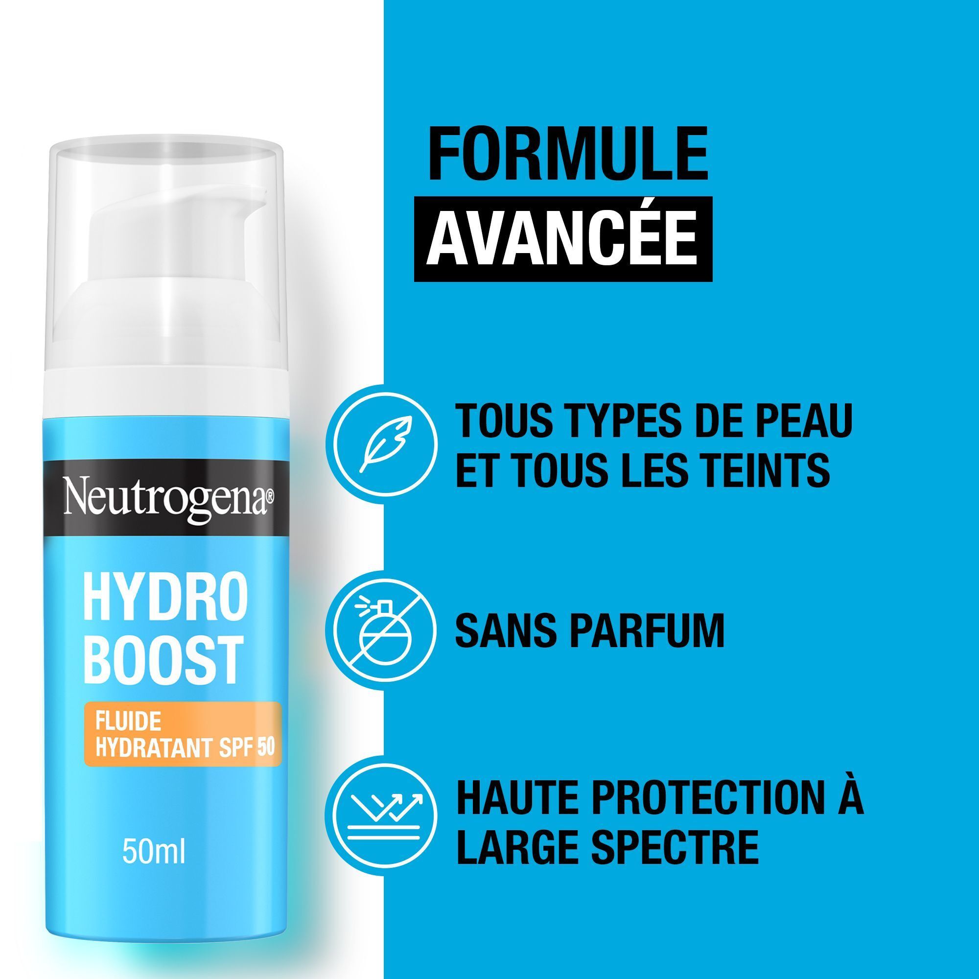 Flacon Neutrogena Hydro Boost Fluide Hydratant SPF50. Texte : Tous types de peau, sans parfum, haute protection.