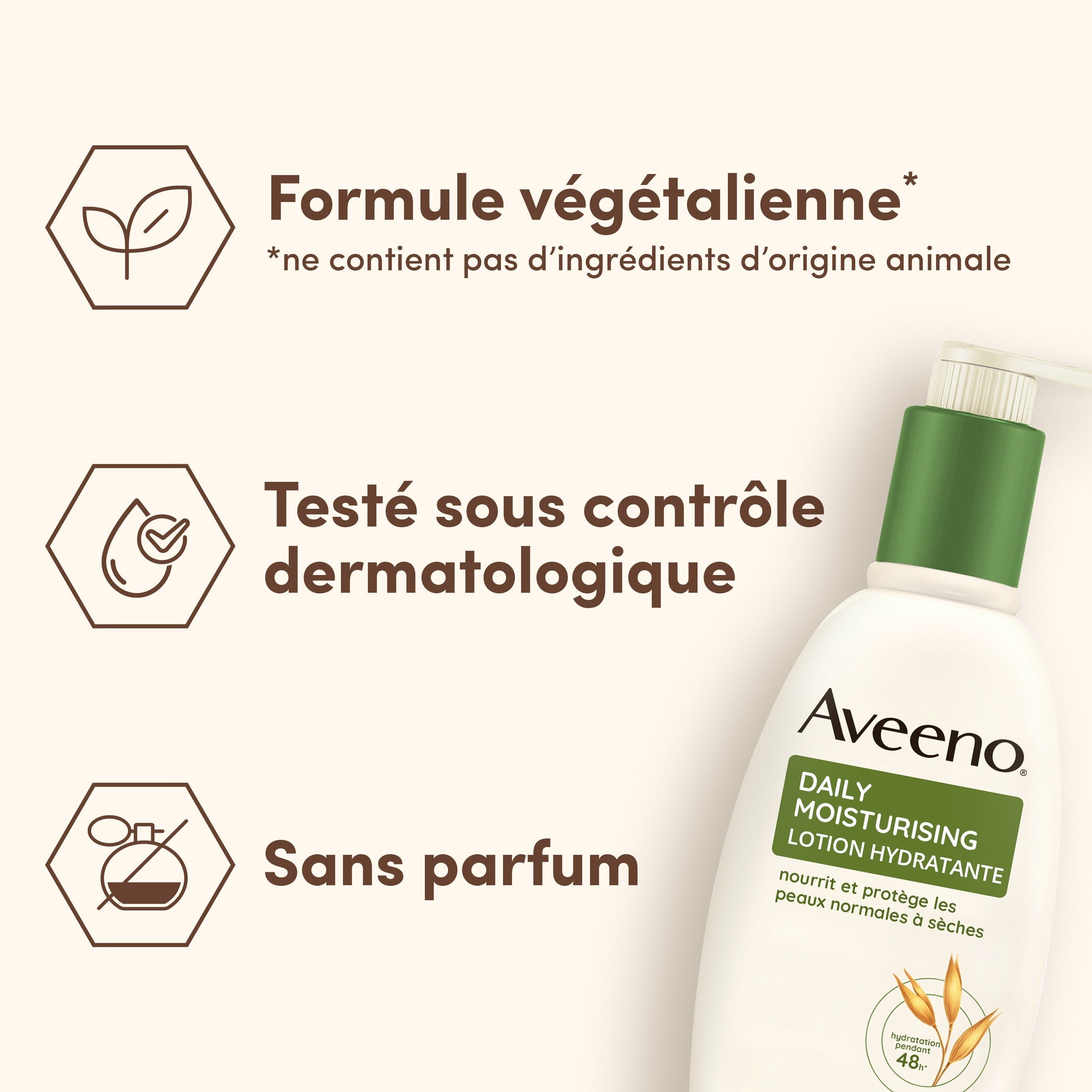 Aveeno Daily Moisturising Lotion. Texte : Formule végétalienne, Testé sous contrôle dermatologique, Sans parfum.