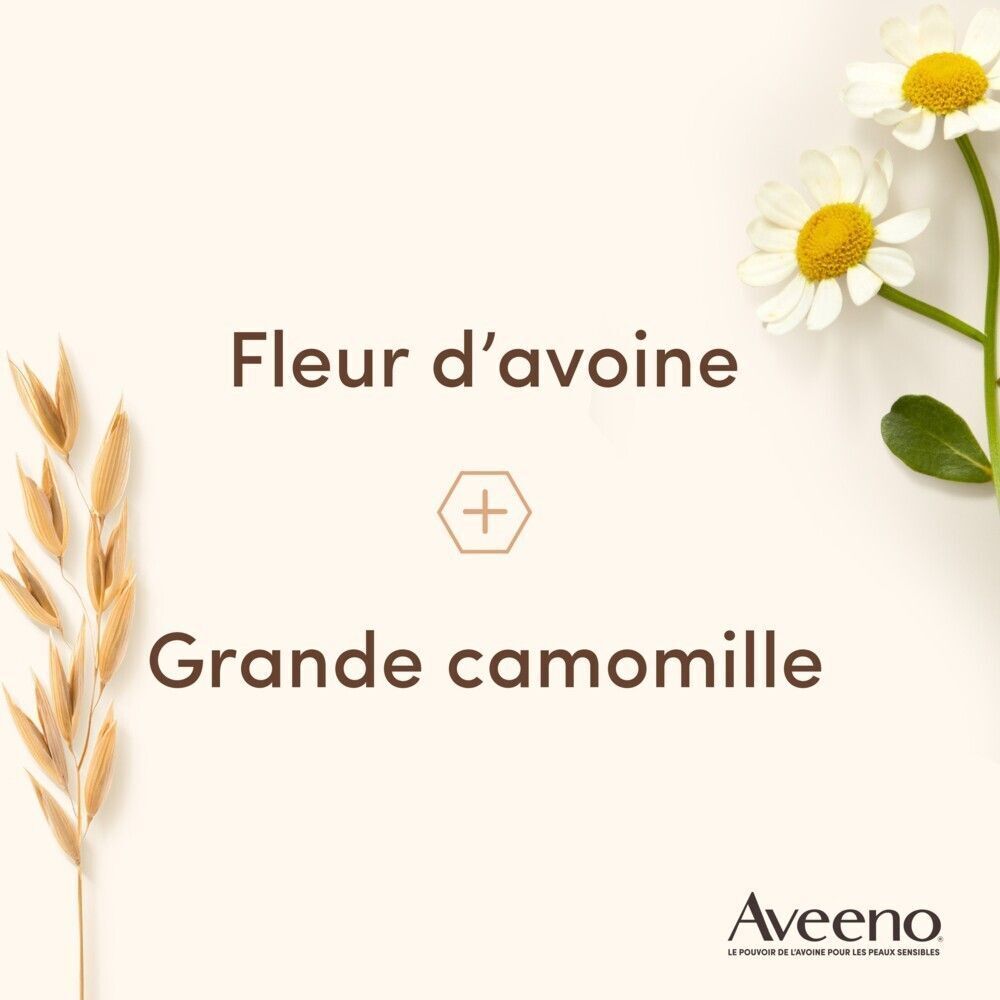 Aveeno : Fleur d'avoine et grande camomille.