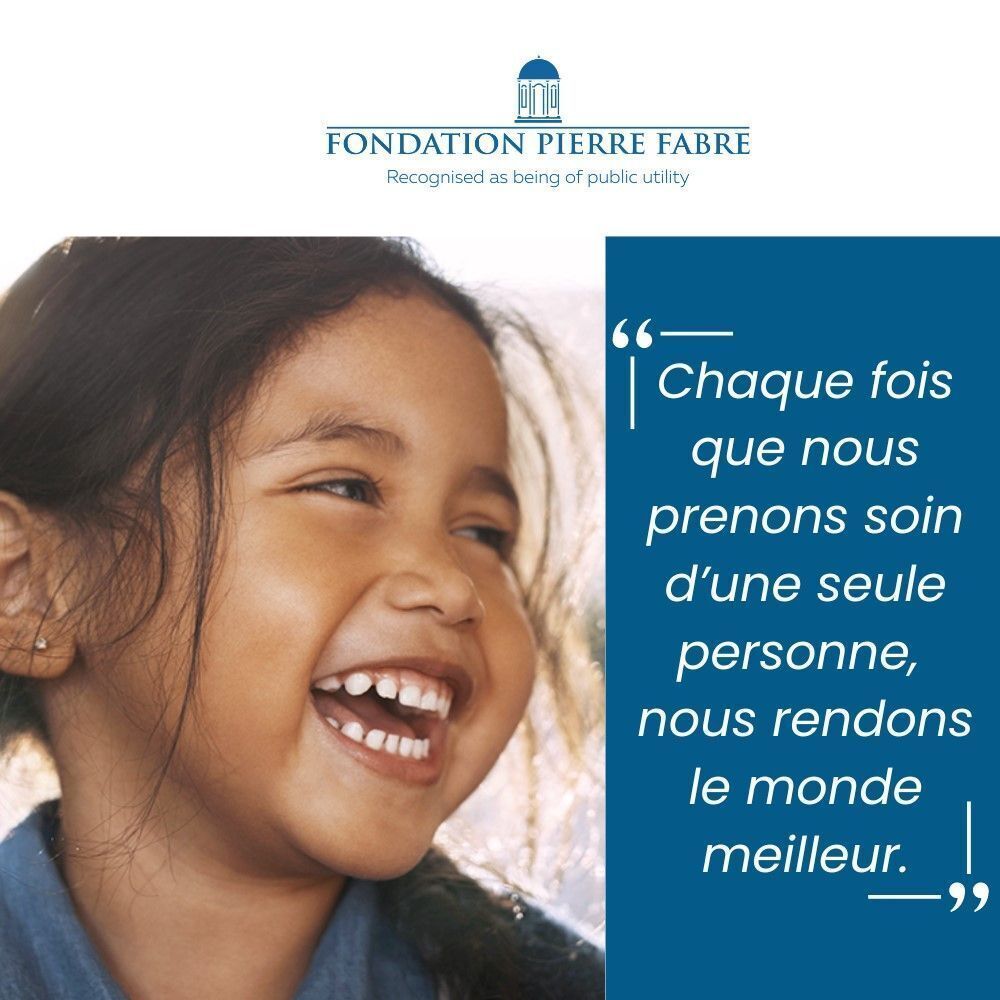 Une petite fille souriante. Texte: Chaque fois que nous prenons soin d'une seule personne, nous rendons le monde meilleur.