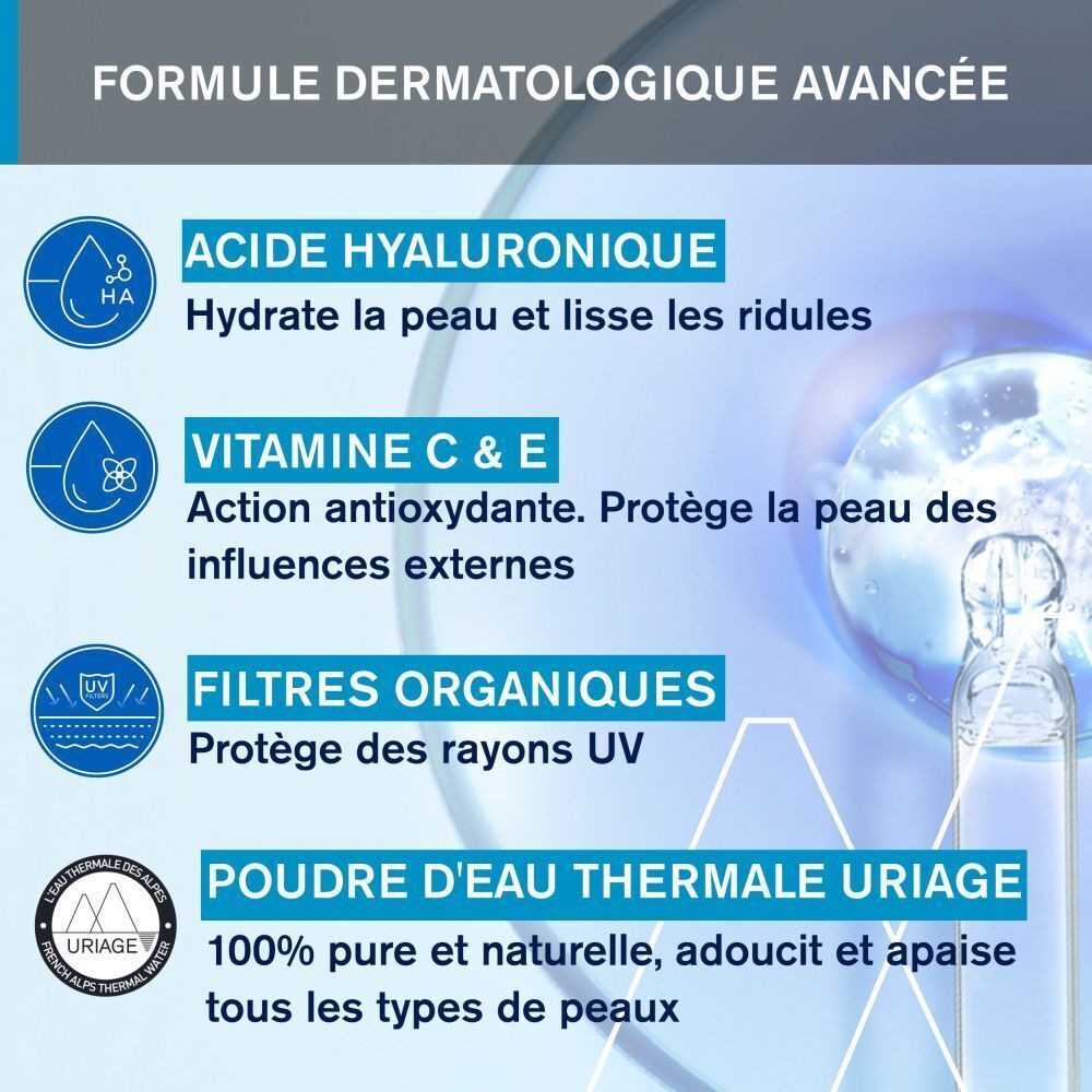 Texte: Formule dermatologique avancée. Ingrédients: Acide Hyaluronique, Vitamine C & E, Filtres organiques, Poudre d'eau thermale Uriage.