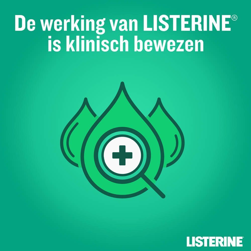 Drie groene druppels met vergrootglas en plus-teken. Tekst: De werking van Listerine is klinisch bewezen.