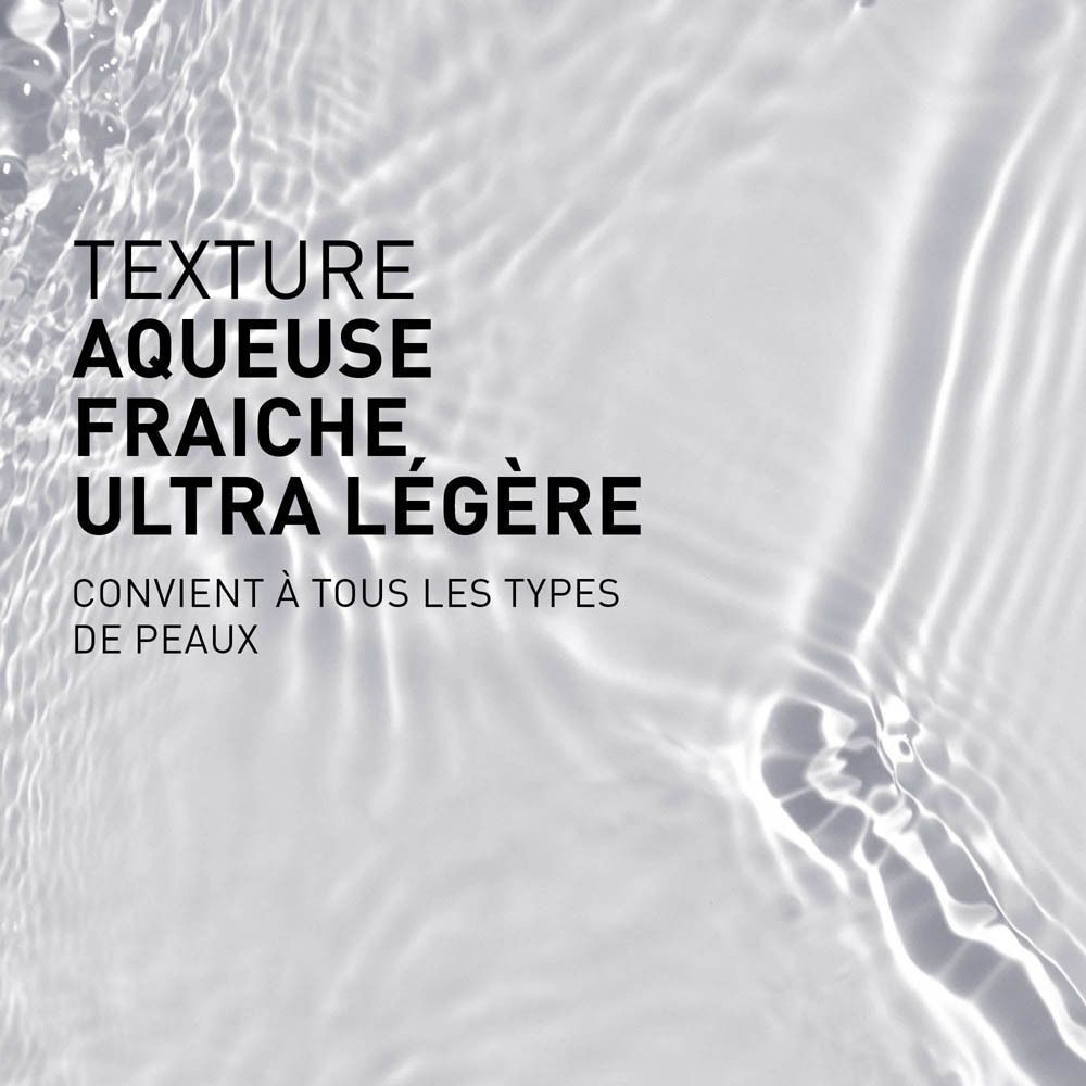 Texture aqueuse, fraîche et ultra légère. Convient à tous les types de peaux.