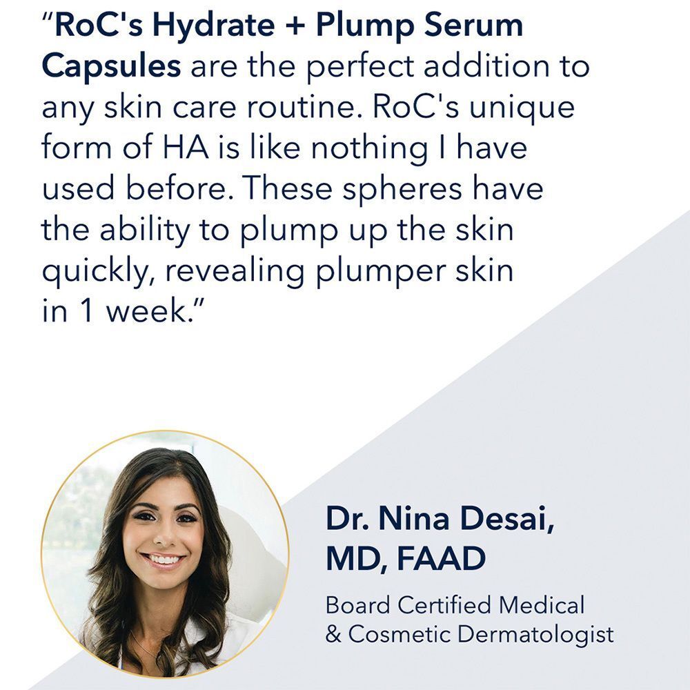 Citation du Dr Nina Desai sur les capsules de sérum RoC Hydrate + Plump.