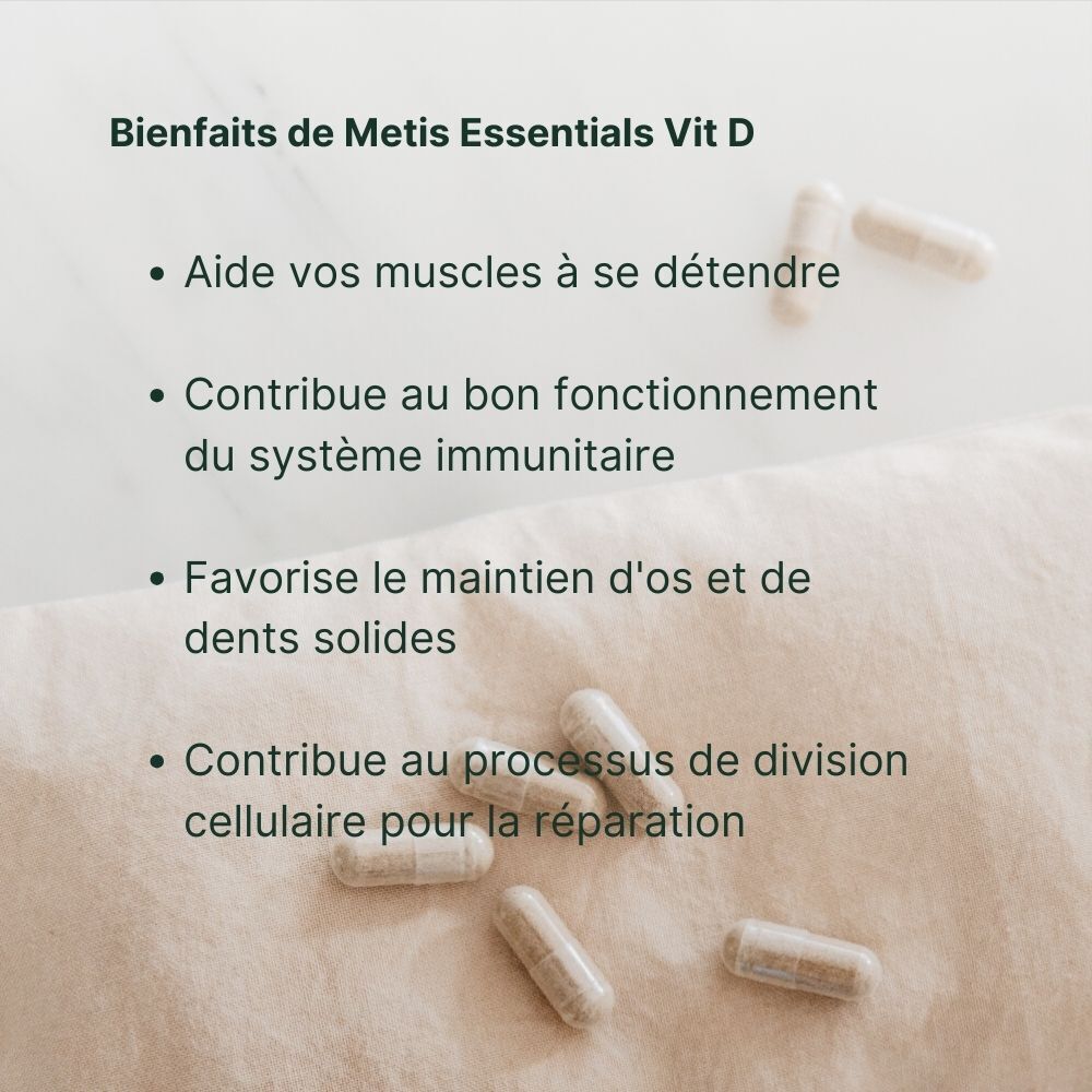 Gélules et texte sur les bienfaits de Metis Essentials Vit D.