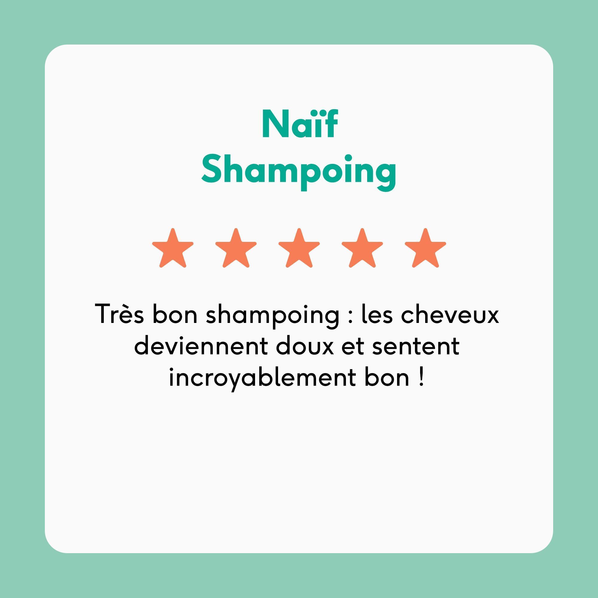 Avis client pour le shampooing Naïf : 5 étoiles, cheveux doux, bonne odeur.