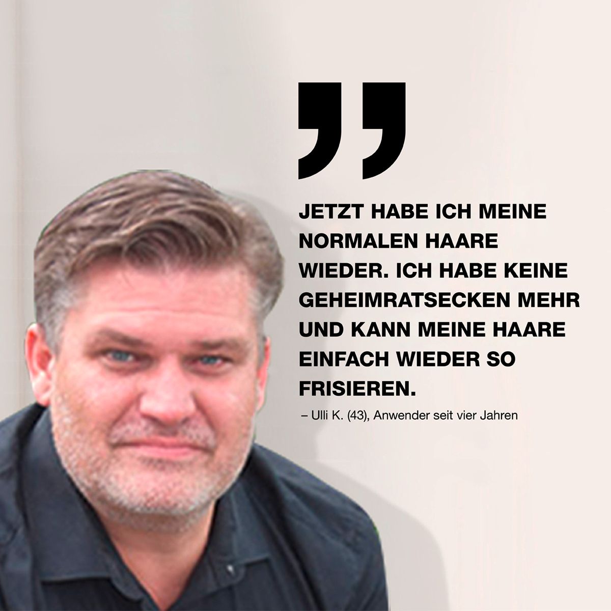 Homme avec citation : J'ai retrouvé mes cheveux normaux. Plus de golfes frontaux. Coiffer facilement les cheveux.