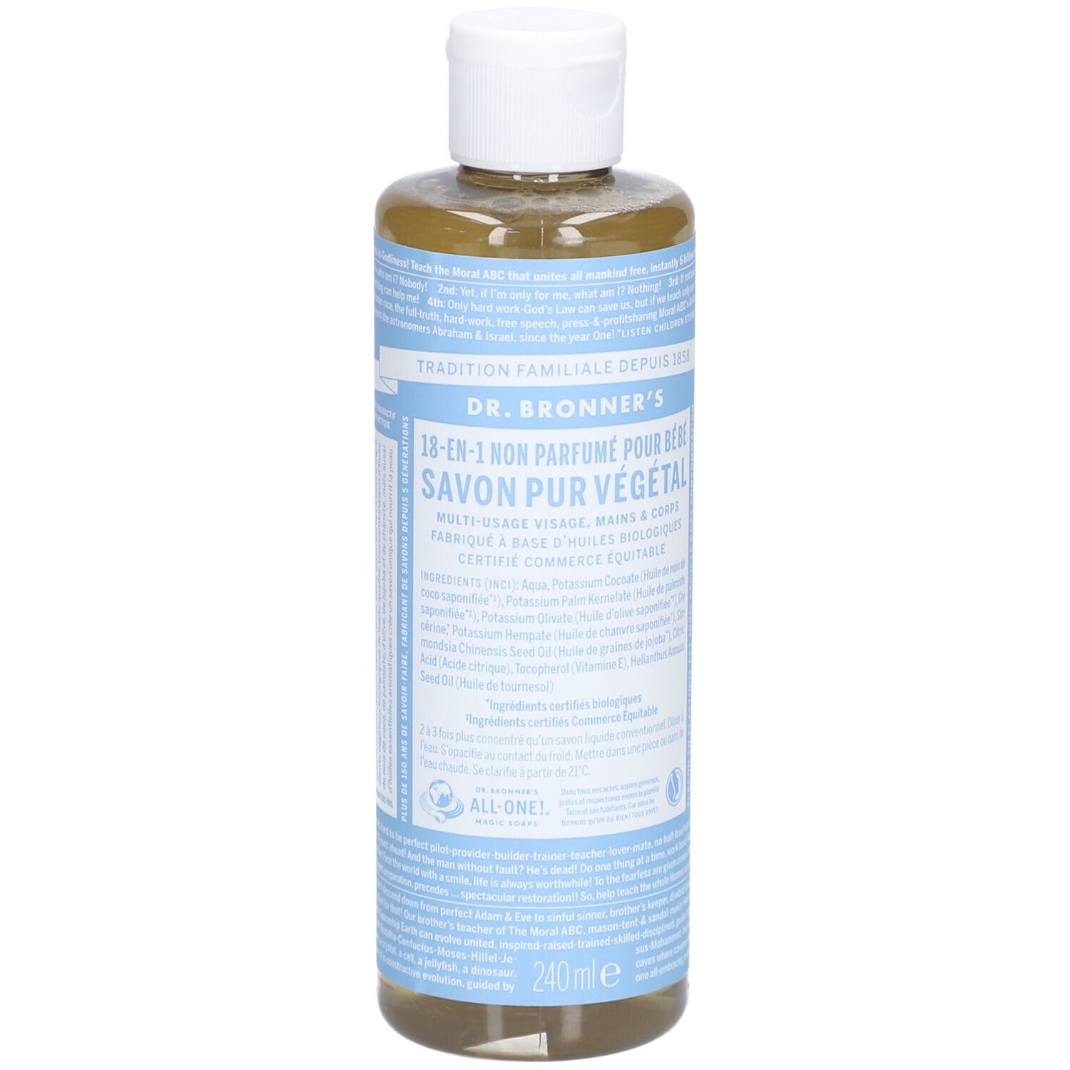Transparante vloeibare zeep in een fles met witte dop. Opschrift: DR. BRONNER'S, 18-in-1 Non Parfumé pour Bébé, Savon Pur Végétal.