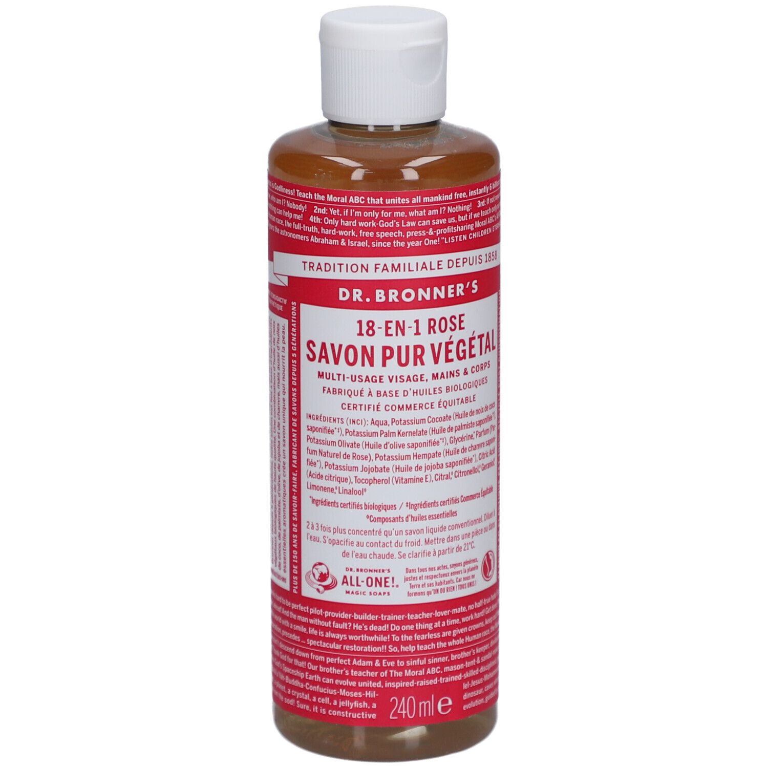 Flacon de savon liquide rose. Bouchon blanc. Étiquette rouge avec texte: DR. BRONNER'S, 18-EN-1 ROSE SAVON PUR VÉGÉTAL.