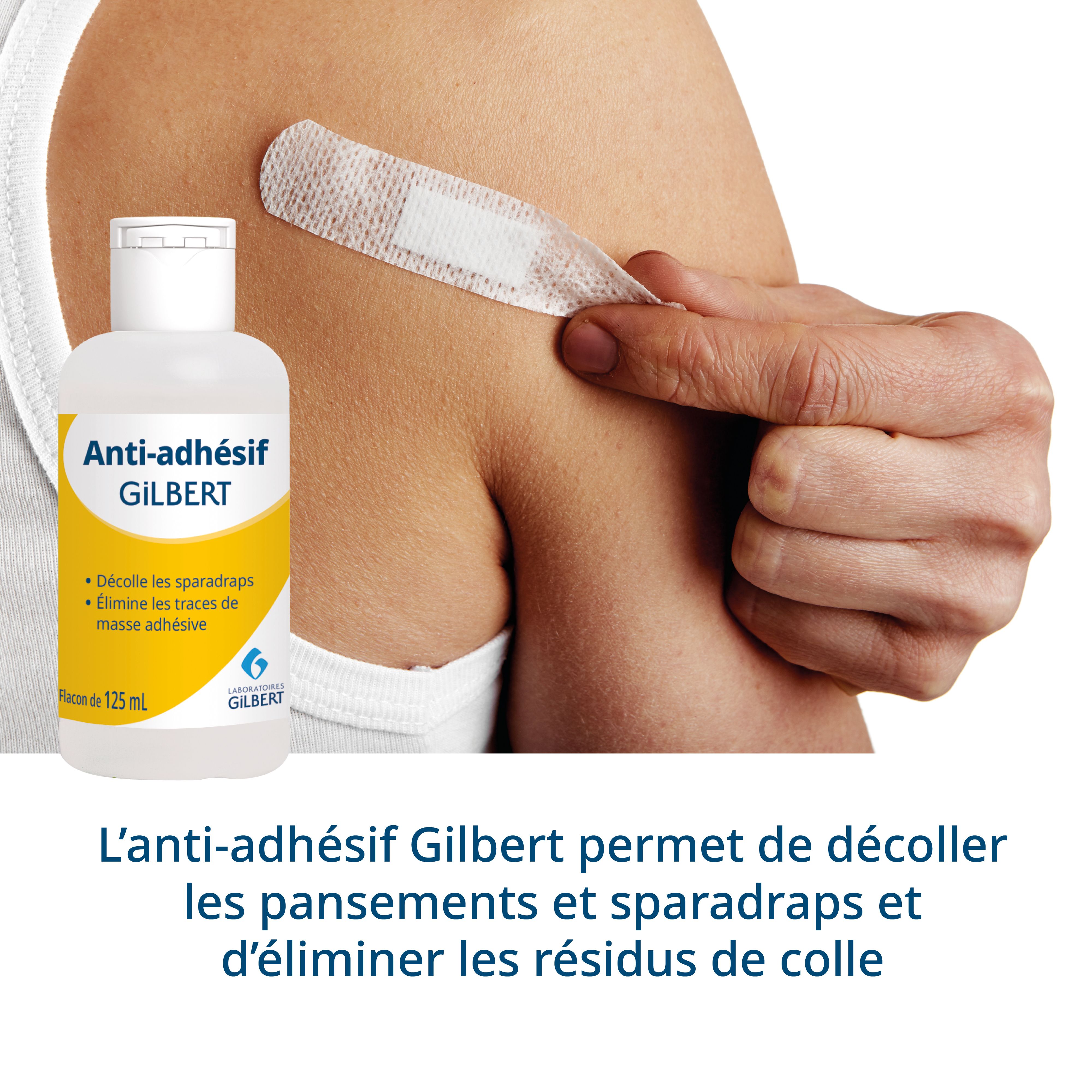Persoon verwijdert pleister van arm. Naast fles Anti-adhésif Gilbert. Tekst: Verwijdert pleisters en lijmresten.