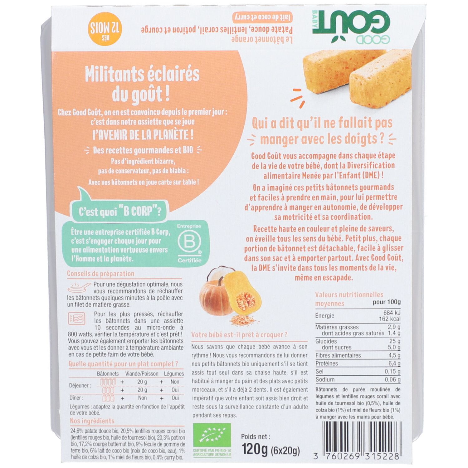Good Goût Le Bâtonnet Orange Patate Douce Lentilles Corail Potiron et Courge