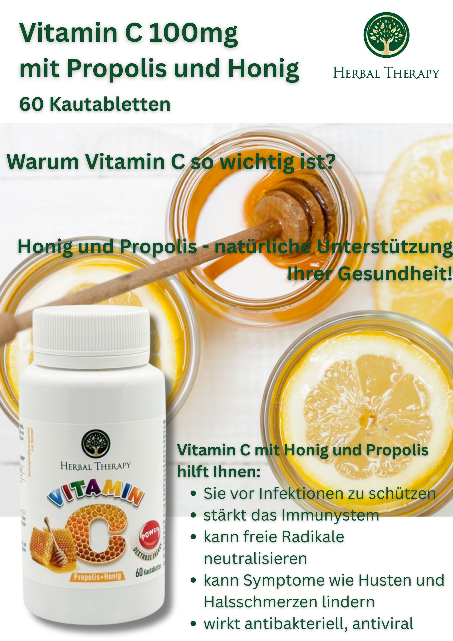 Reclamebeeld met fles Herbal Therapy Vitamine C. Honing en citroen op de achtergrond. Tekst: Vitamine C met honing en propolis helpt bij infecties.