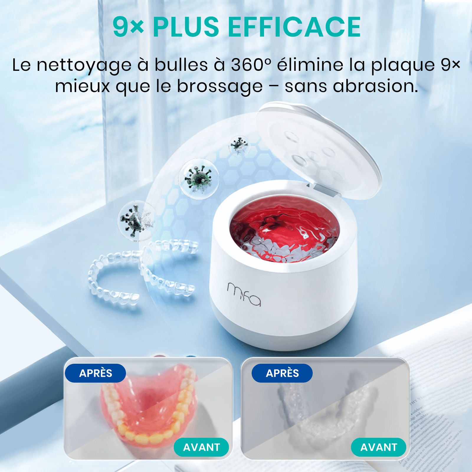 Nettoyeur à ultrasons avec couvercle ouvert. Intérieur avec liquide et appareil dentaire. Texte : "9x PLUS EFFICACE".
