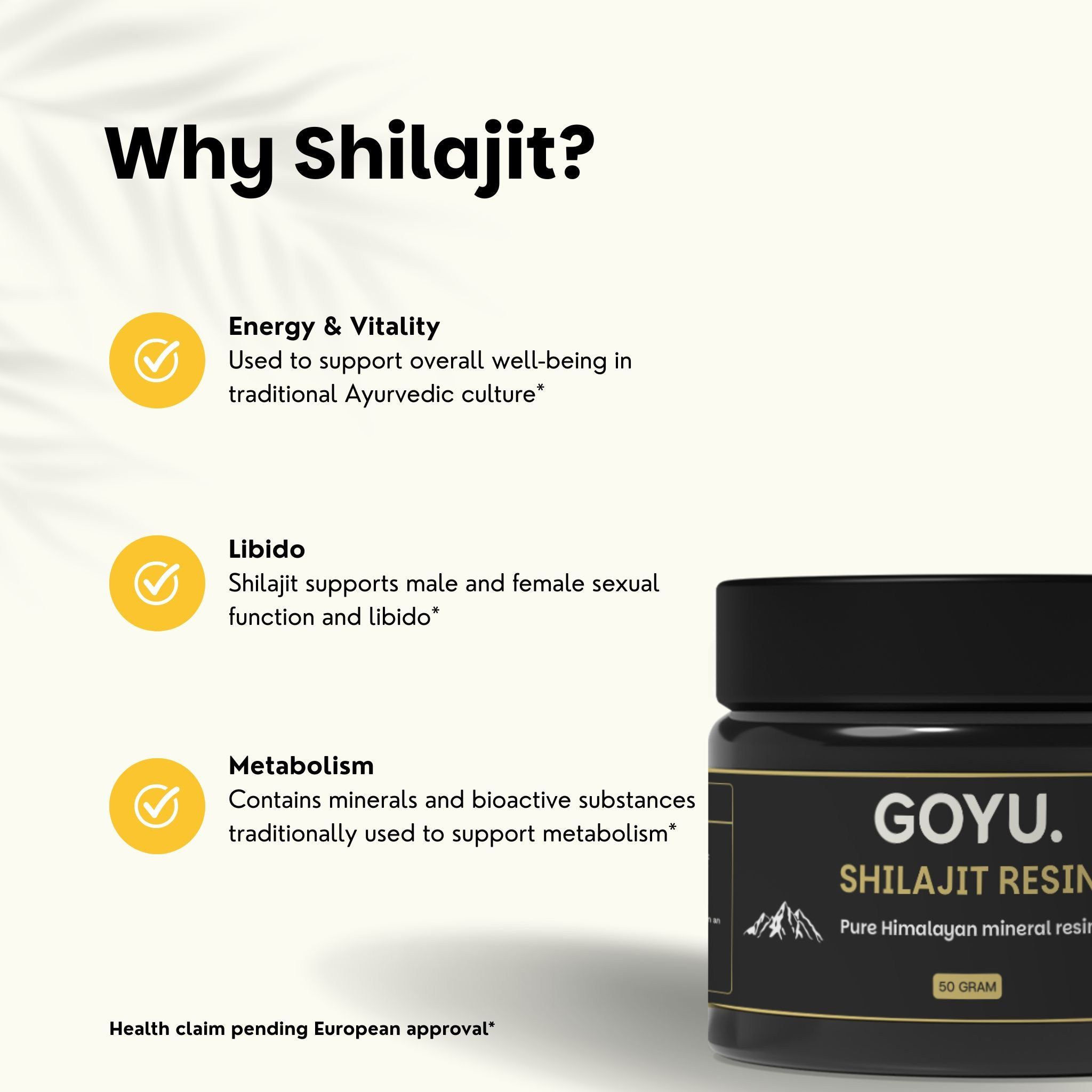 Texte: Pourquoi Shilajit ? Énergie & Vitalité, Libido, Métabolisme. Pot de résine de shilajit. Texte: GOYU.