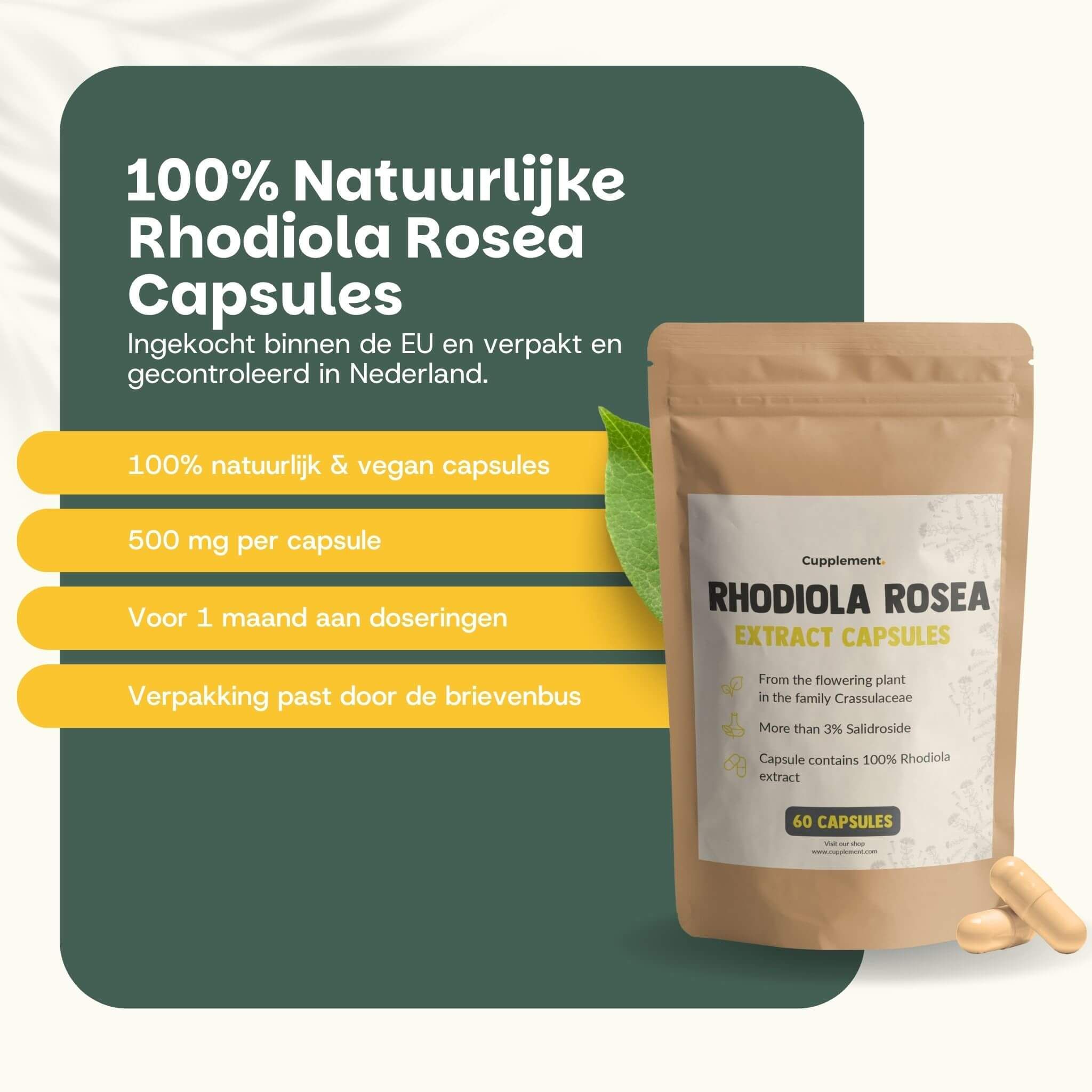 Zakje Cupplement Rhodiola Rosea capsules. Tekst: 100% natuurlijke & vegan capsules, 500 mg per capsule, voor 1 maand.