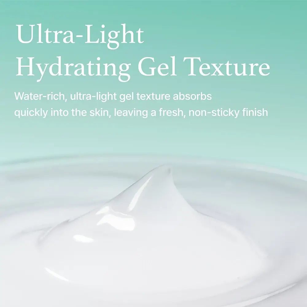 Gros plan sur un gel blanc. Texte : Ultra-Light Hydrating Gel Texture. Water-rich, ultra-light gel texture absorbs quickly.