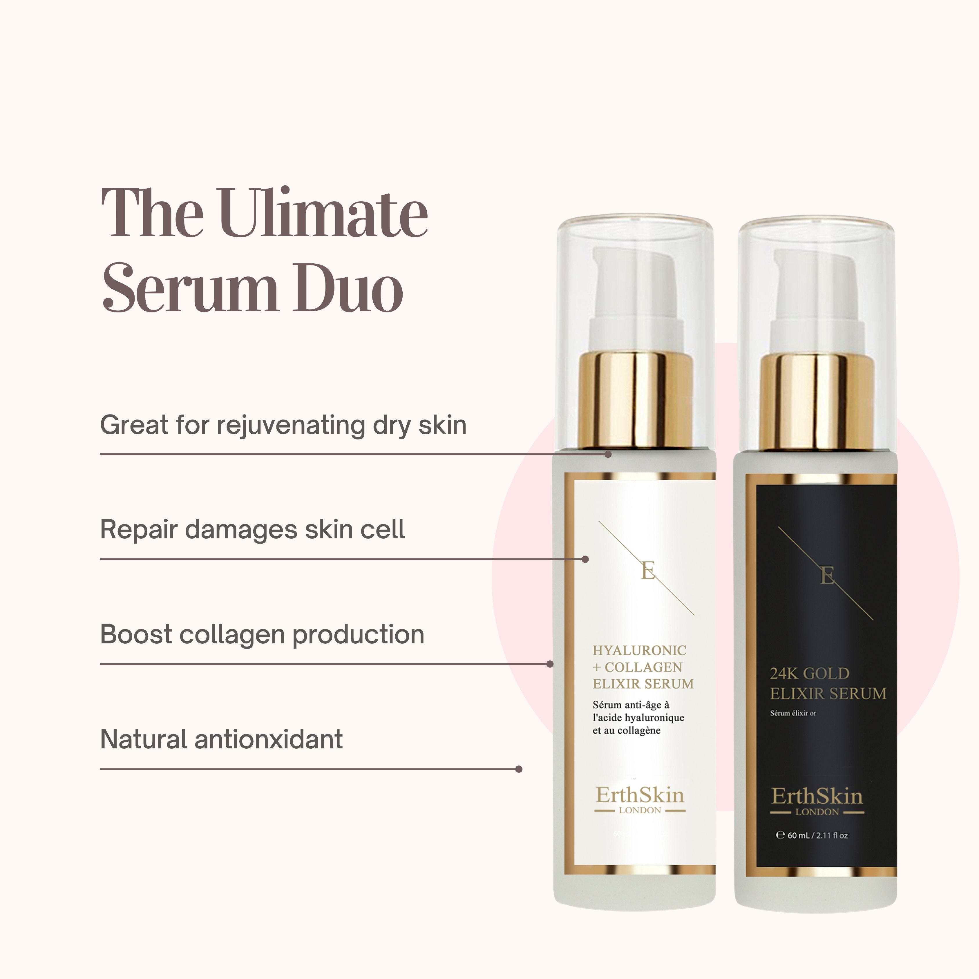 Twee serumflessen met pomp. Een witte fles met 'Hyaluronic + Collagen Elixir Serum'. De andere is zwart met '24K Gold Elixir Serum'. Tekst: 'The Ultimate Serum Duo'.