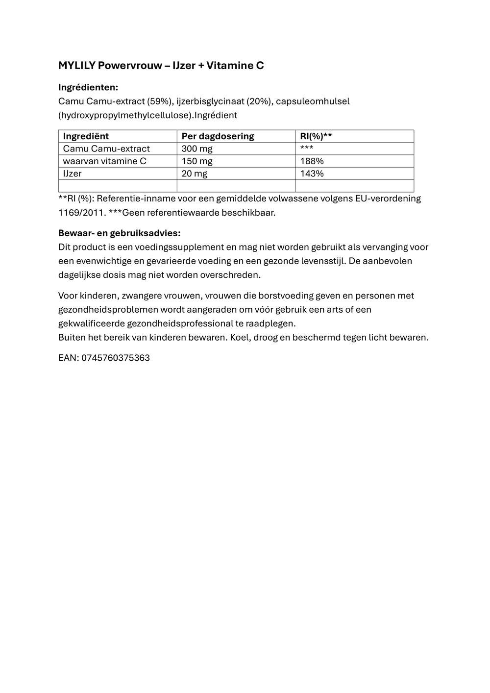 Tekst met ingrediënten en dosering van MYLILY Powerfrau - IJzer + Vitamine C. Bevat Camu Camu extract, ijzer.