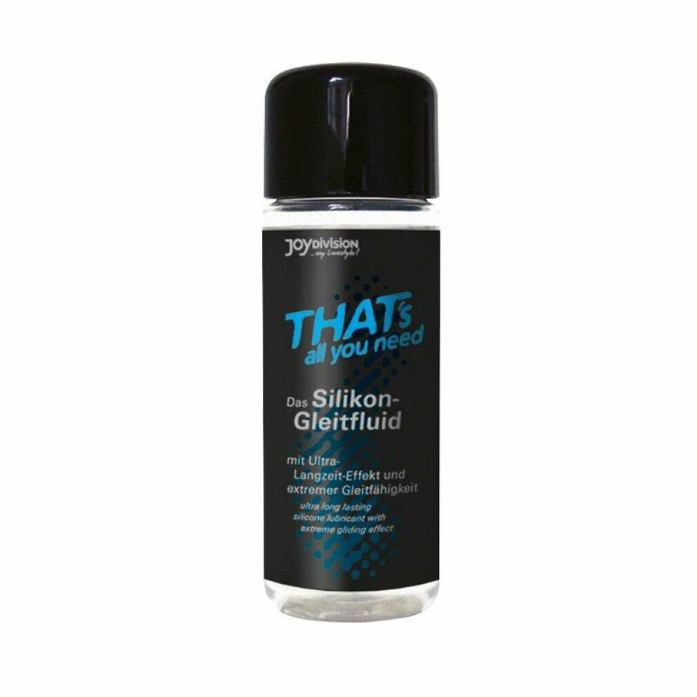 Flacon transparent avec bouchon noir. Inscription: THAT's all you need. Texte: Das Silikon-Gleitfluid.