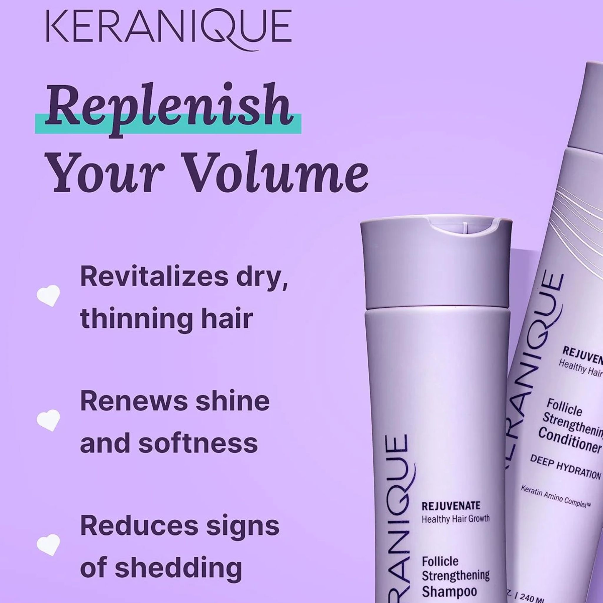 Keranique shampoo en conditioner. Lichtpaarse flessen. Tekst: Keranique, Rejuvenate, Follicle Strengthening Shampoo/Conditioner.