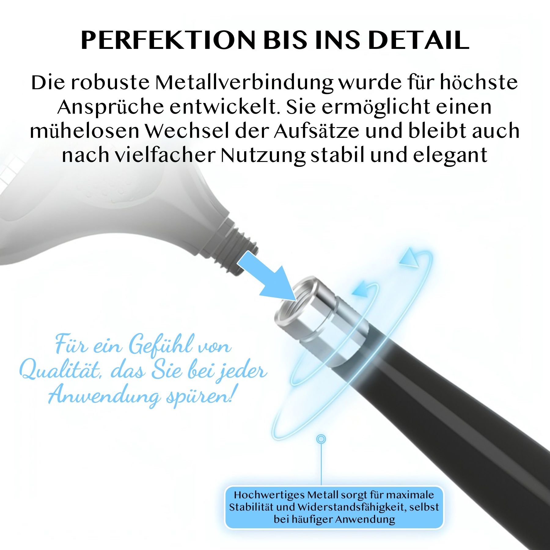 Close-up van de derma roller handgreep. Toont de metalen verbinding en de schroefverbinding. Tekst: Voor een gevoel van kwaliteit.
