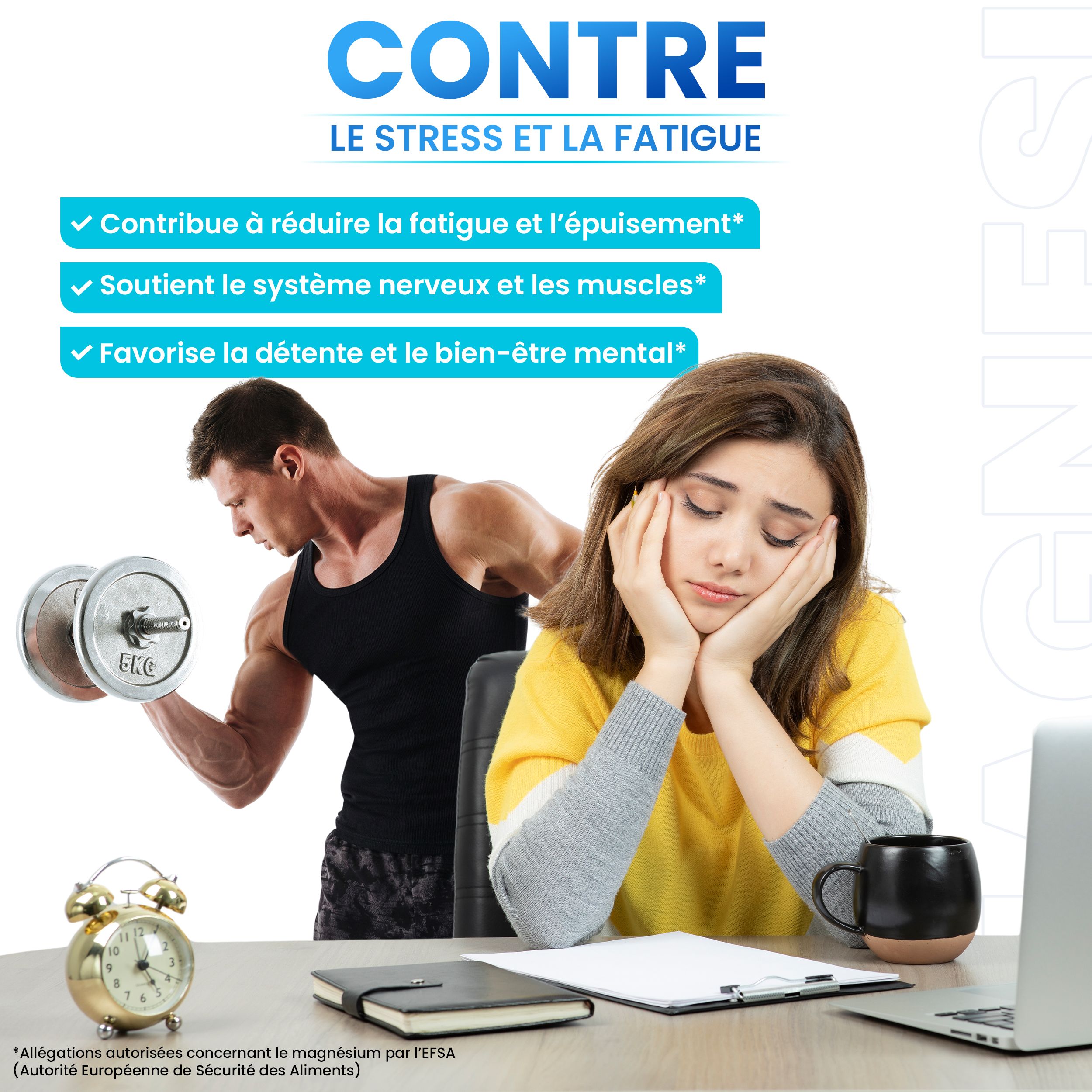 Vrouw aan bureau, man met halter. Tekst: Tegen stress en vermoeidheid. Bevordert ontspanning en mentaal welzijn.
