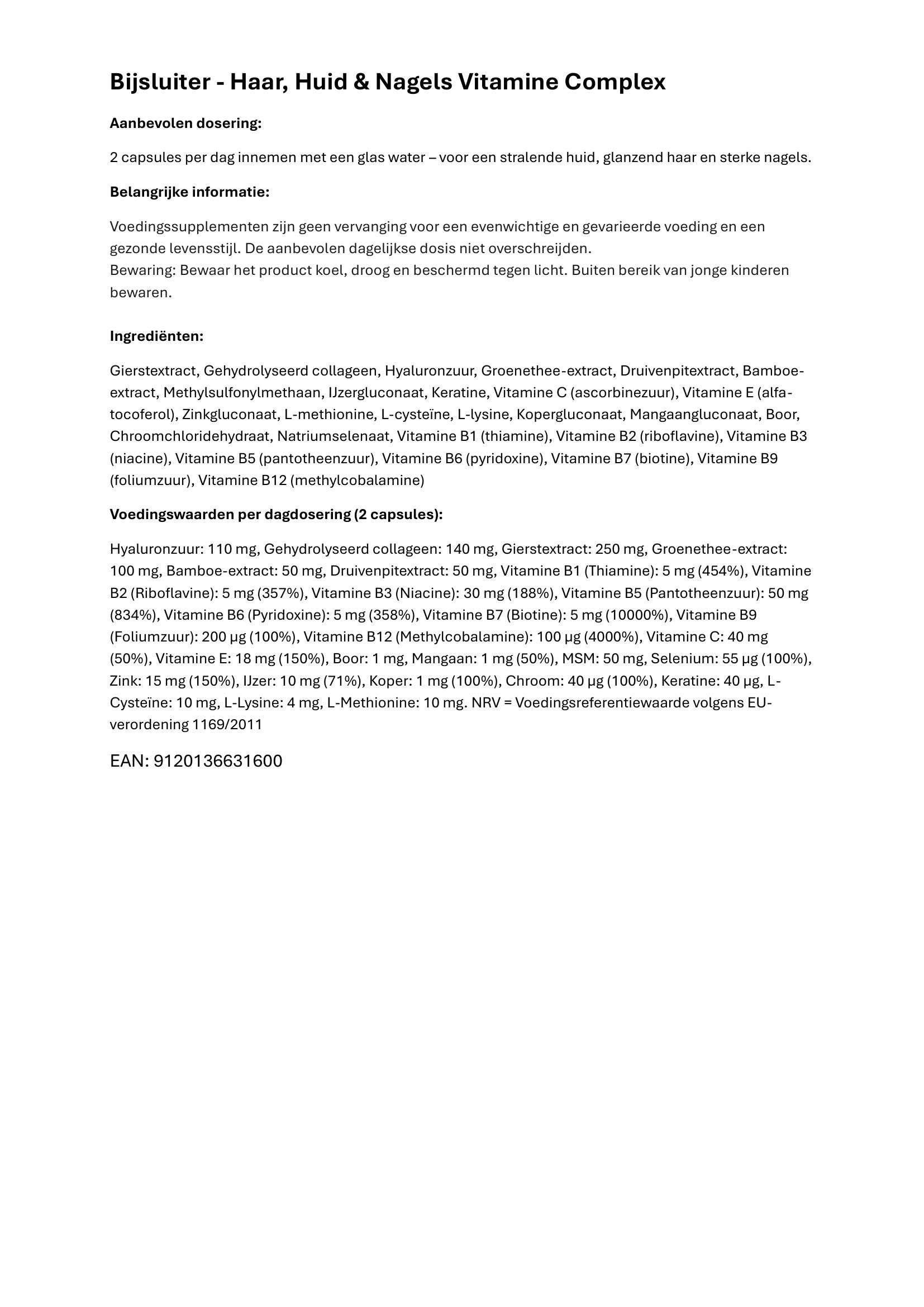 Tekstpagina met productinformatie. Tekst: Bijsluiter - Haar, Huid & Nagels Vitaminen COMPLEX. Dosering.