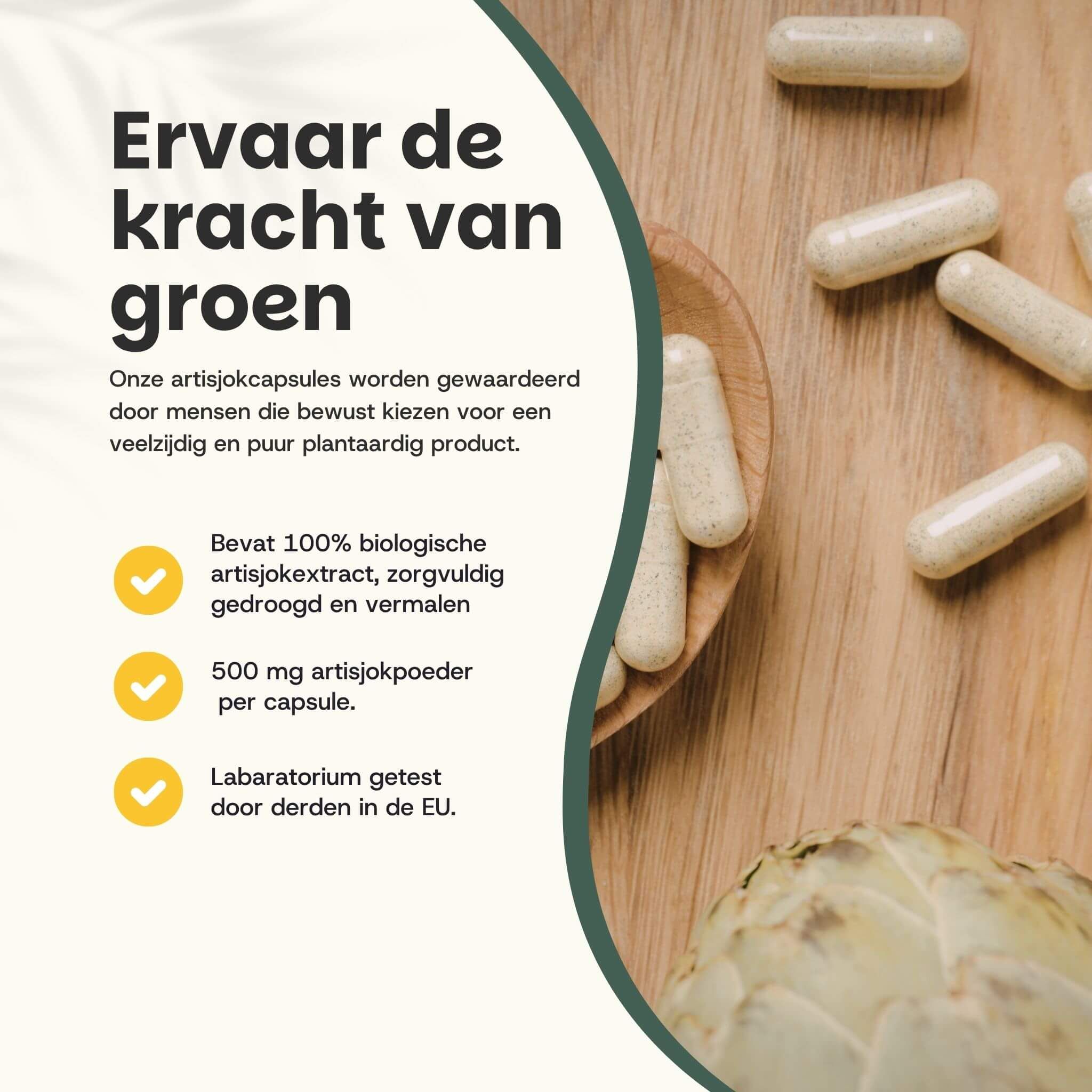 Houten lepel met capsules. Tekst: 100% biologisch artisjokextract, 500 mg artisjokpoeder per capsule. EU-laboratorium getest.