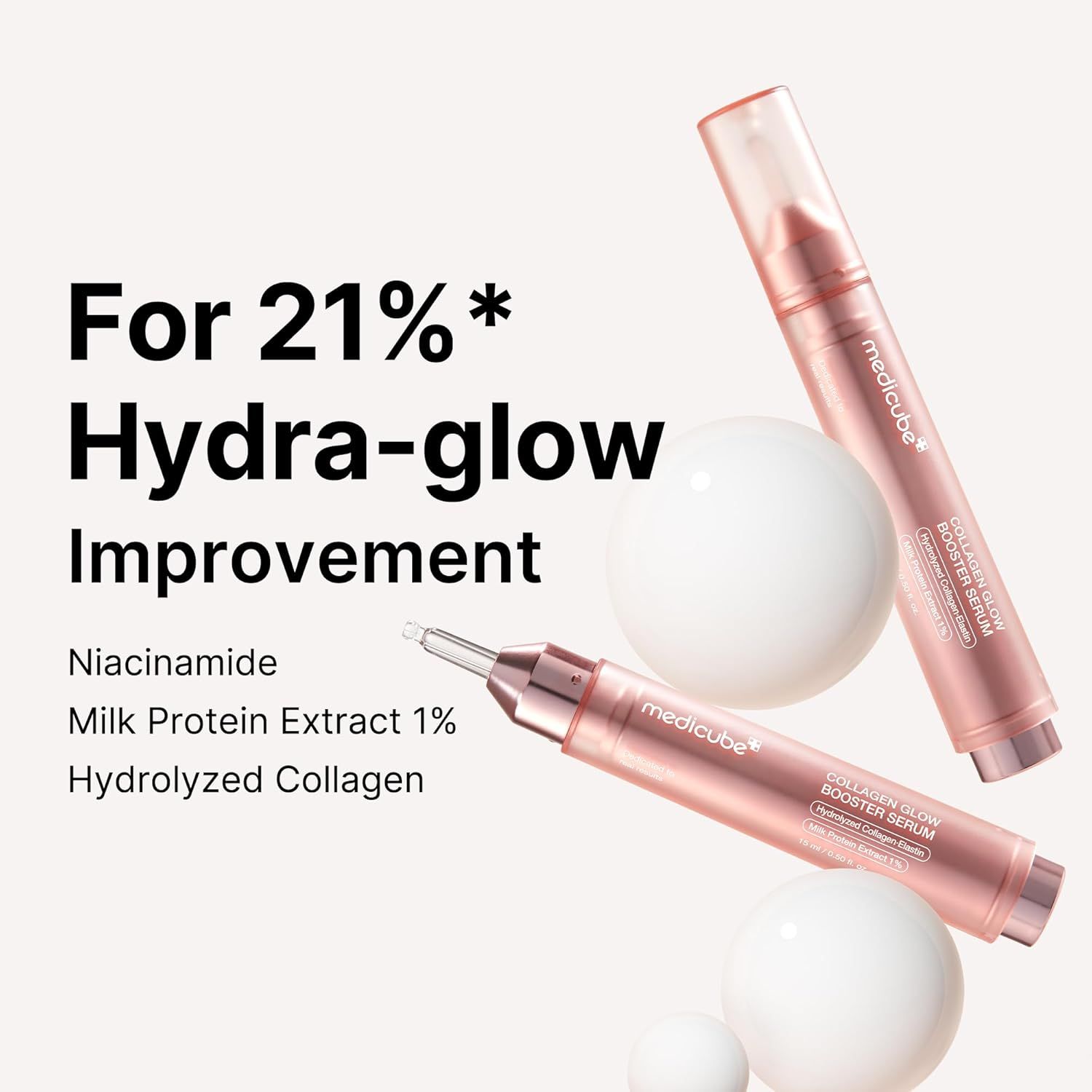 Deux flacons de sérum roses et des boules blanches. Texte : For 21%* Hydra-glow Improvement. Ingrédients : Niacinamide, Milk Protein Extract, Hydrolyzed Collagen.
